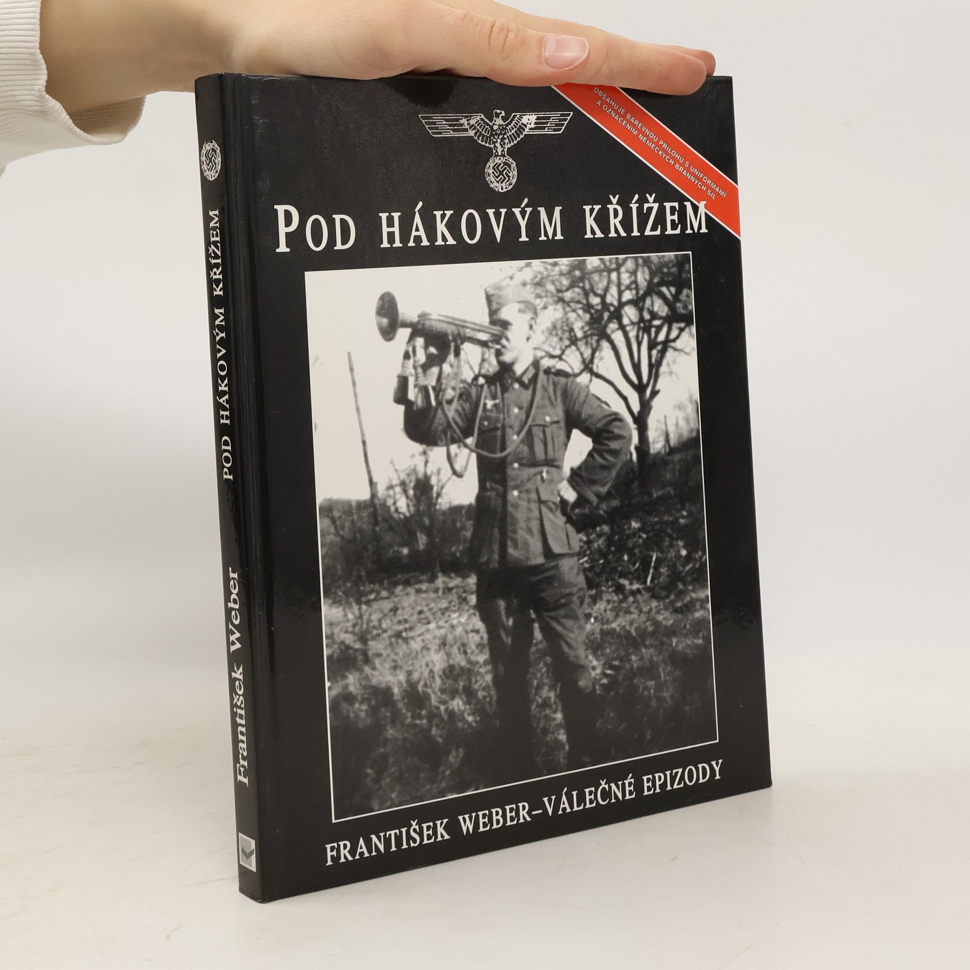 František Weber Pod hákovým křížem