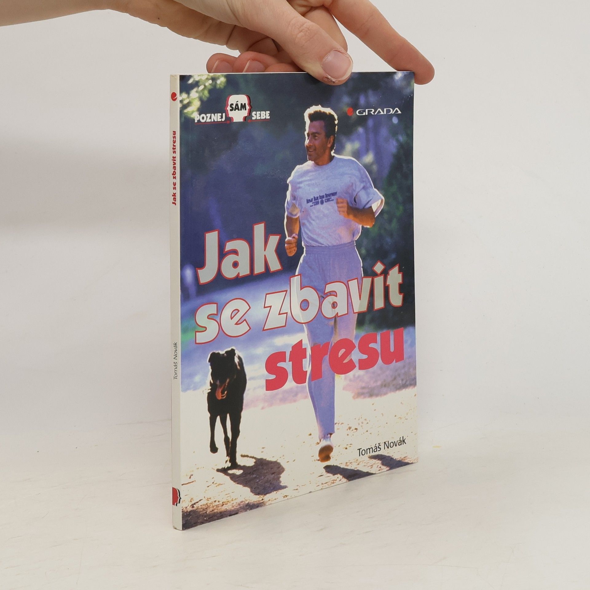 Tomáš Novák Jak se zbavit stresu