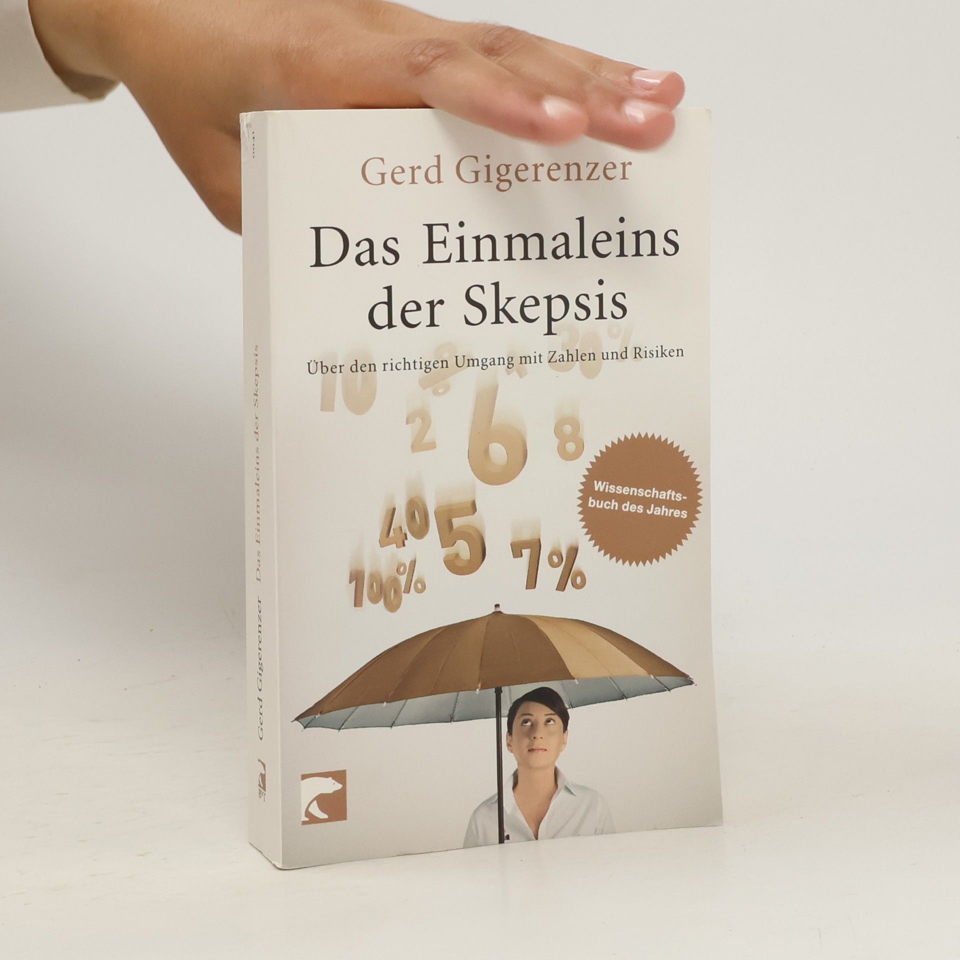 Gerd Gigerenzer Das Einmaleins der Skepsis