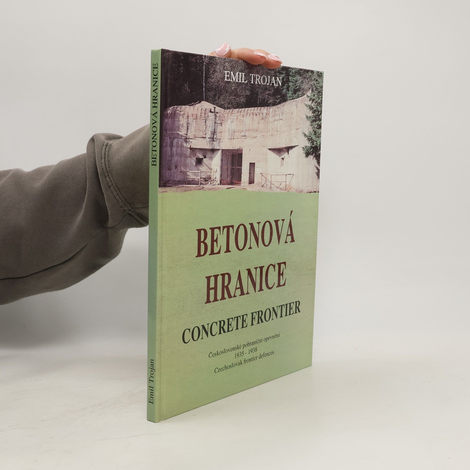 Emil Trojan Betonová hranice