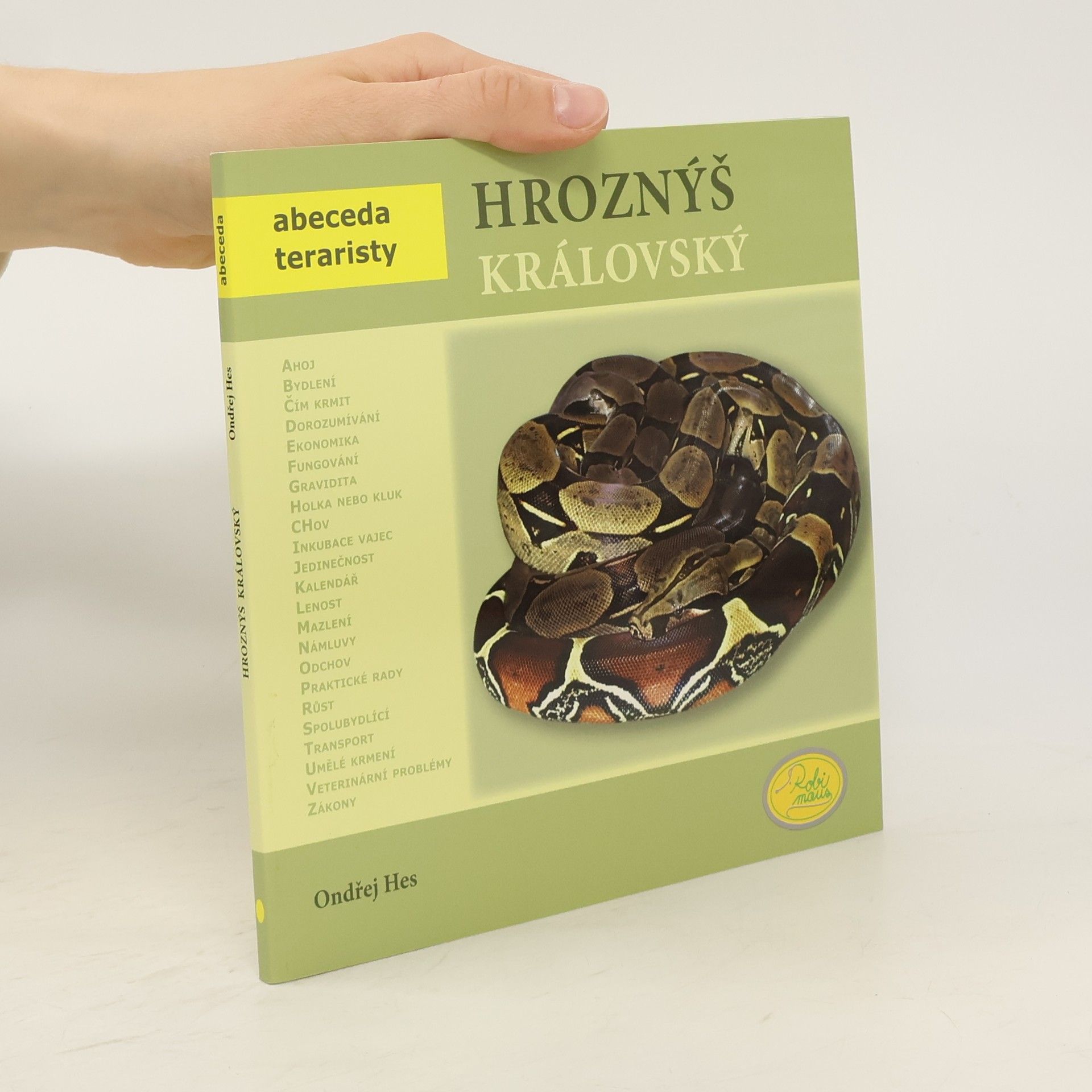 Ondřej Hes Hroznýš královský