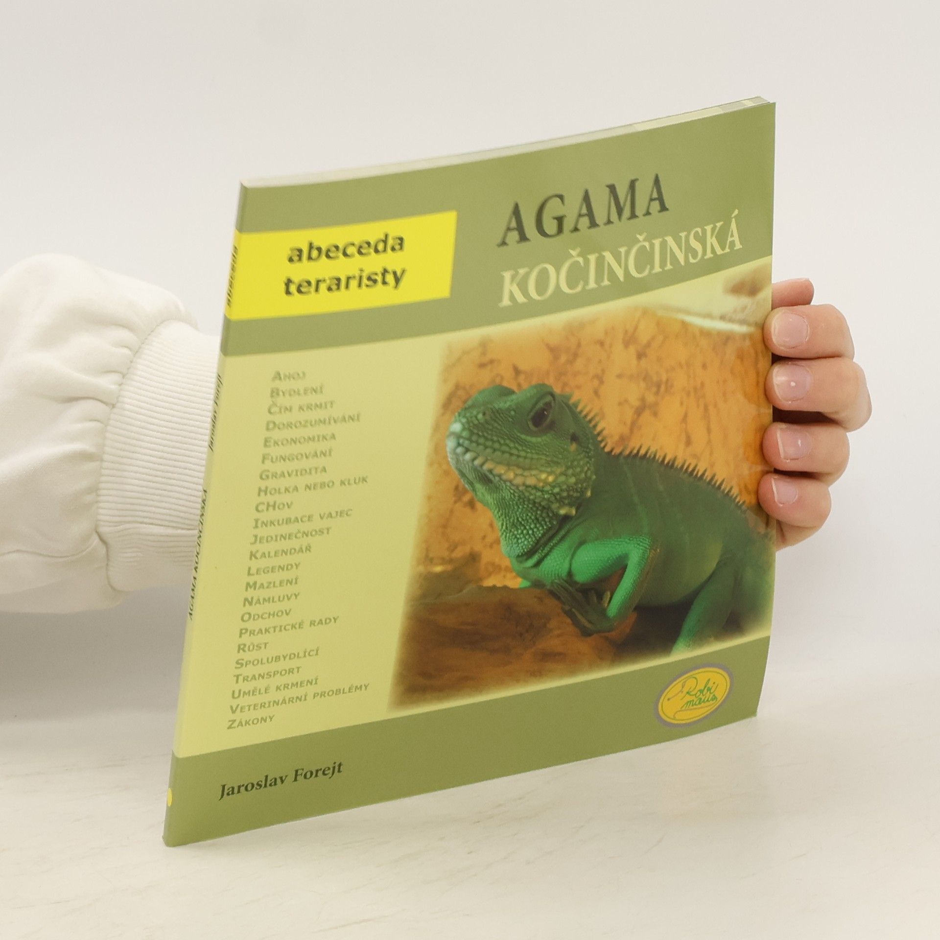 Jaroslav Forejt Agama kočinčinská