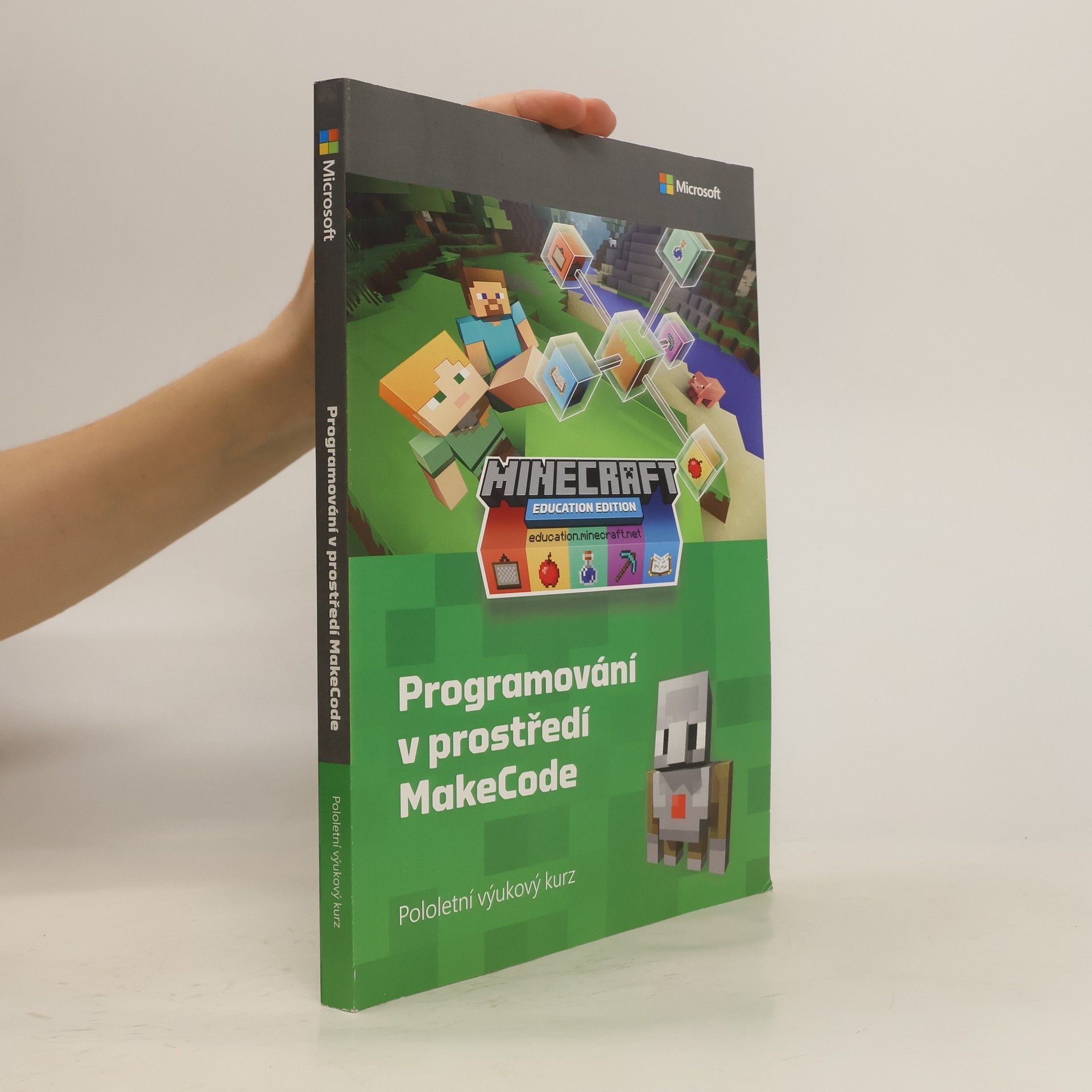 Collectif d'auteurs Minecraft Education Edition. Programování v prostředí MakeCode
