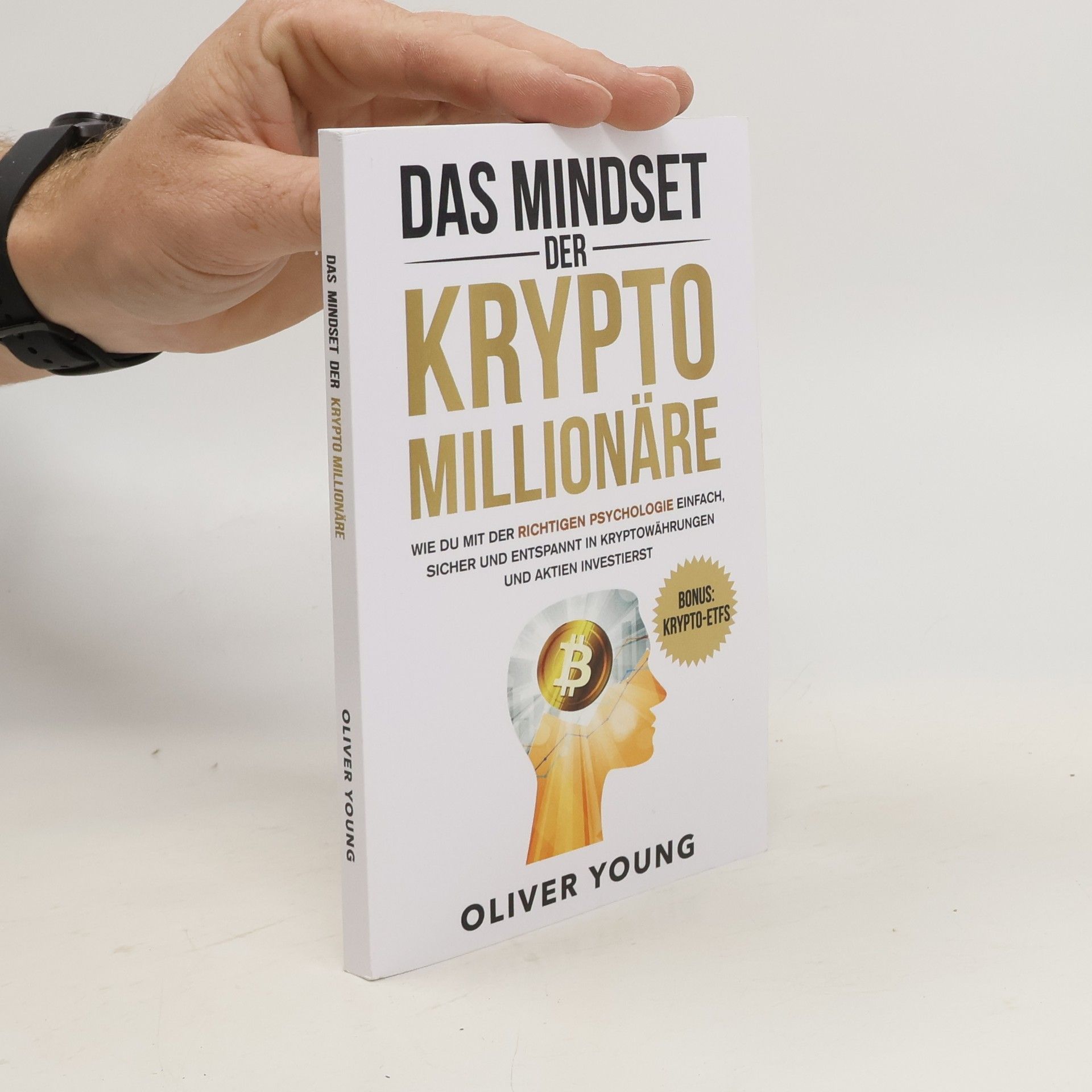 Oliver Young Mindset der Krypto-Millionäre