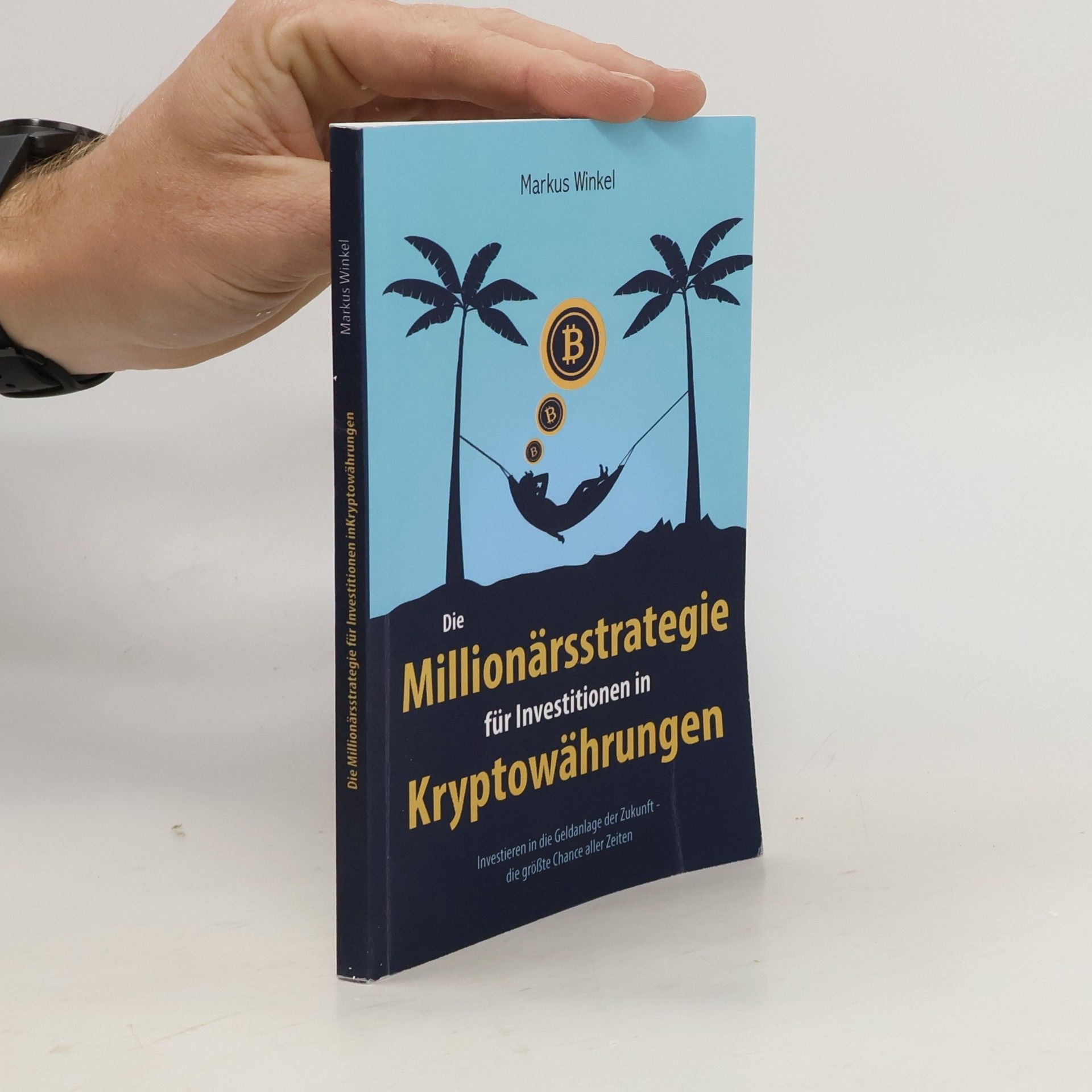 Markus Winkel Die Millionärsstrategie für Investitionen in Kryptowährungen
