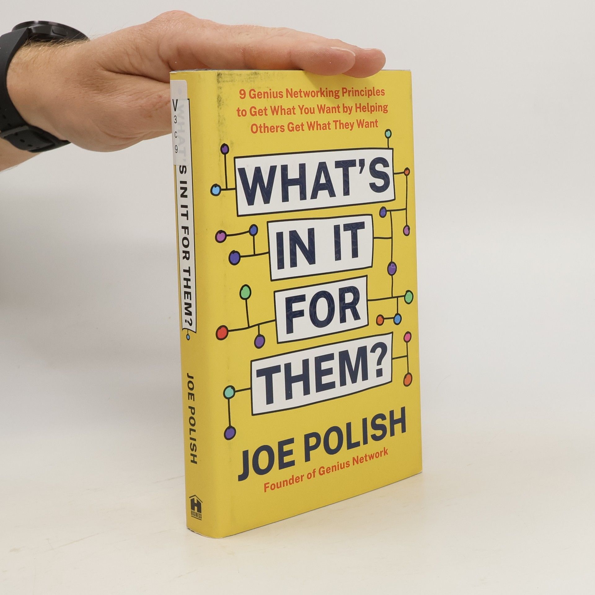 Joe Polish What's in It for Them?