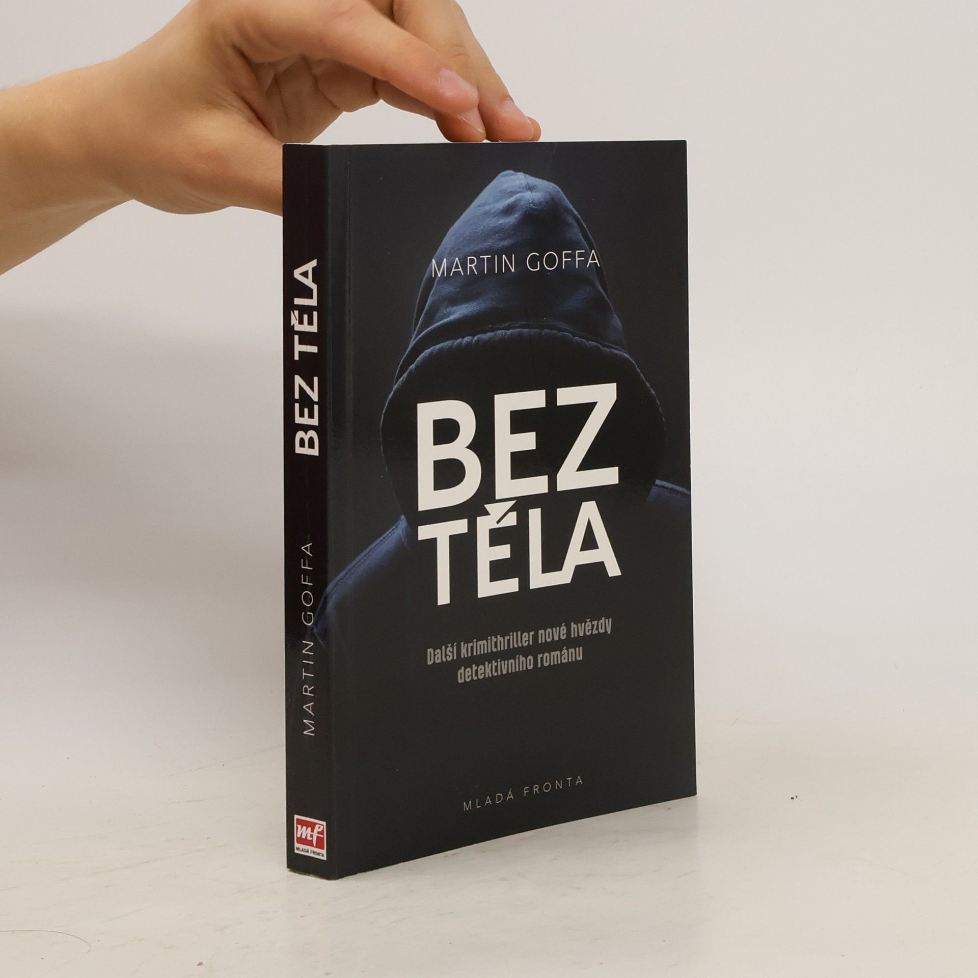 Martin Goffa Bez těla