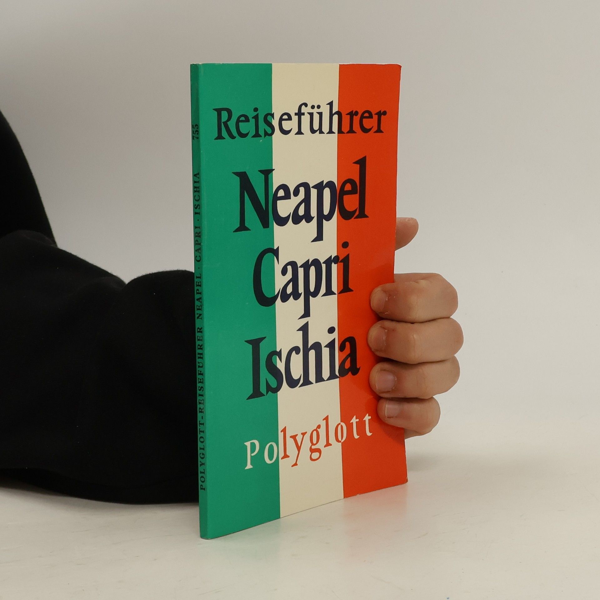Collective Polyglott Reiseführer: Neapel, Capri, Ischia