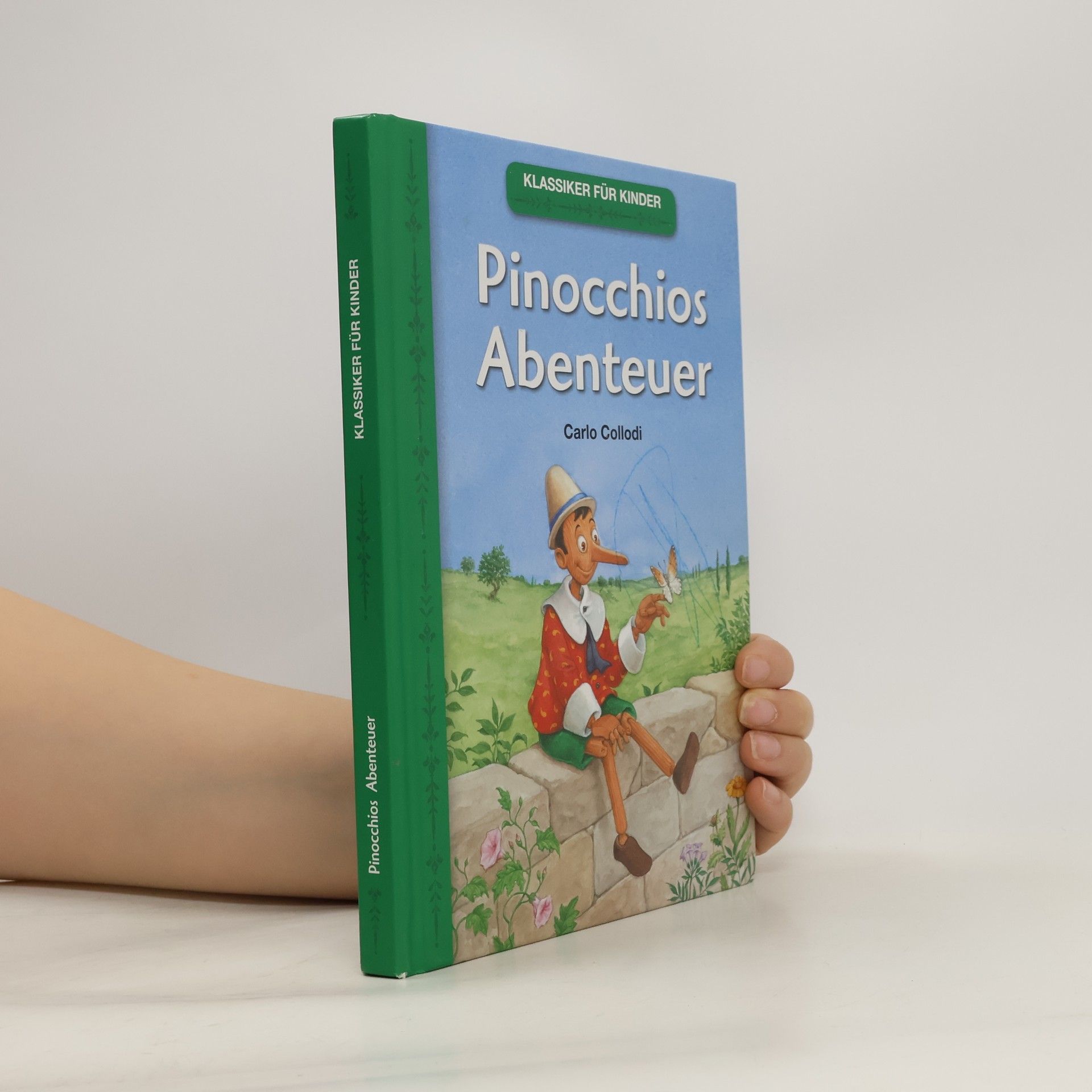 Carlo Collodi Pinocchios Abenteuer. Klassiker für Kinder