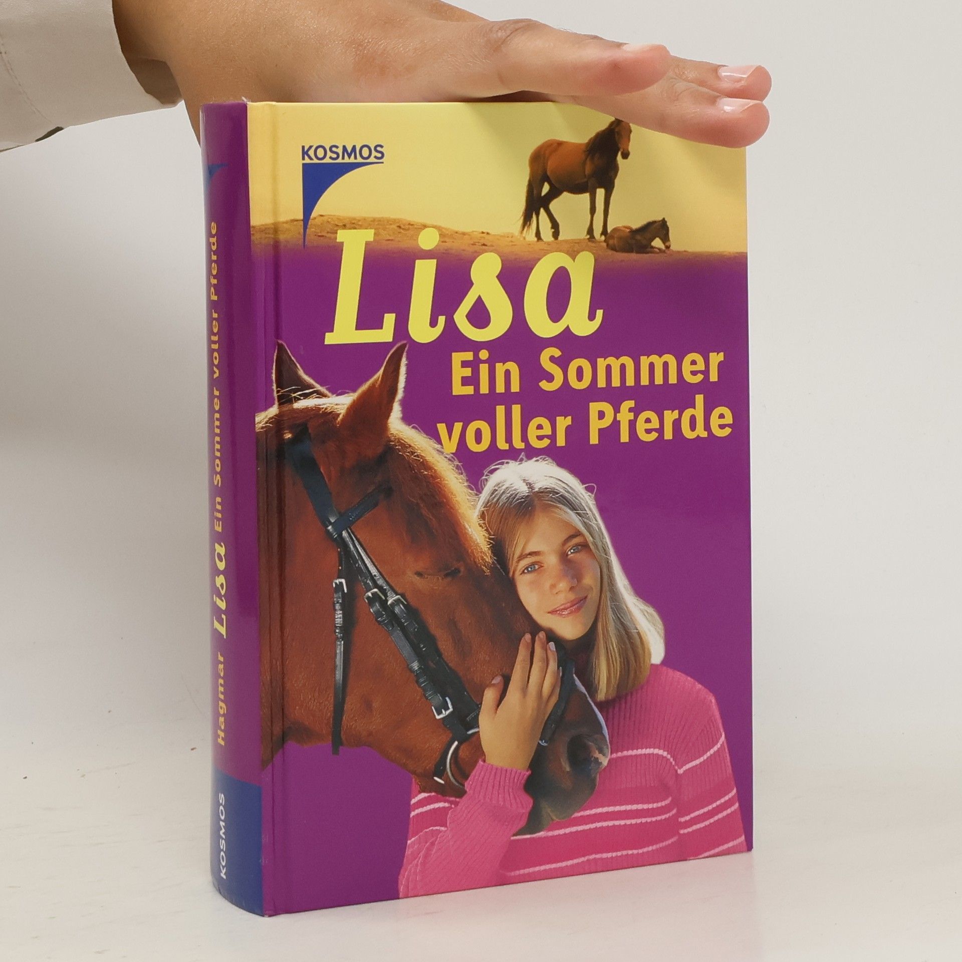 Pia Hagmar Lisa - ein Sommer voller Pferde