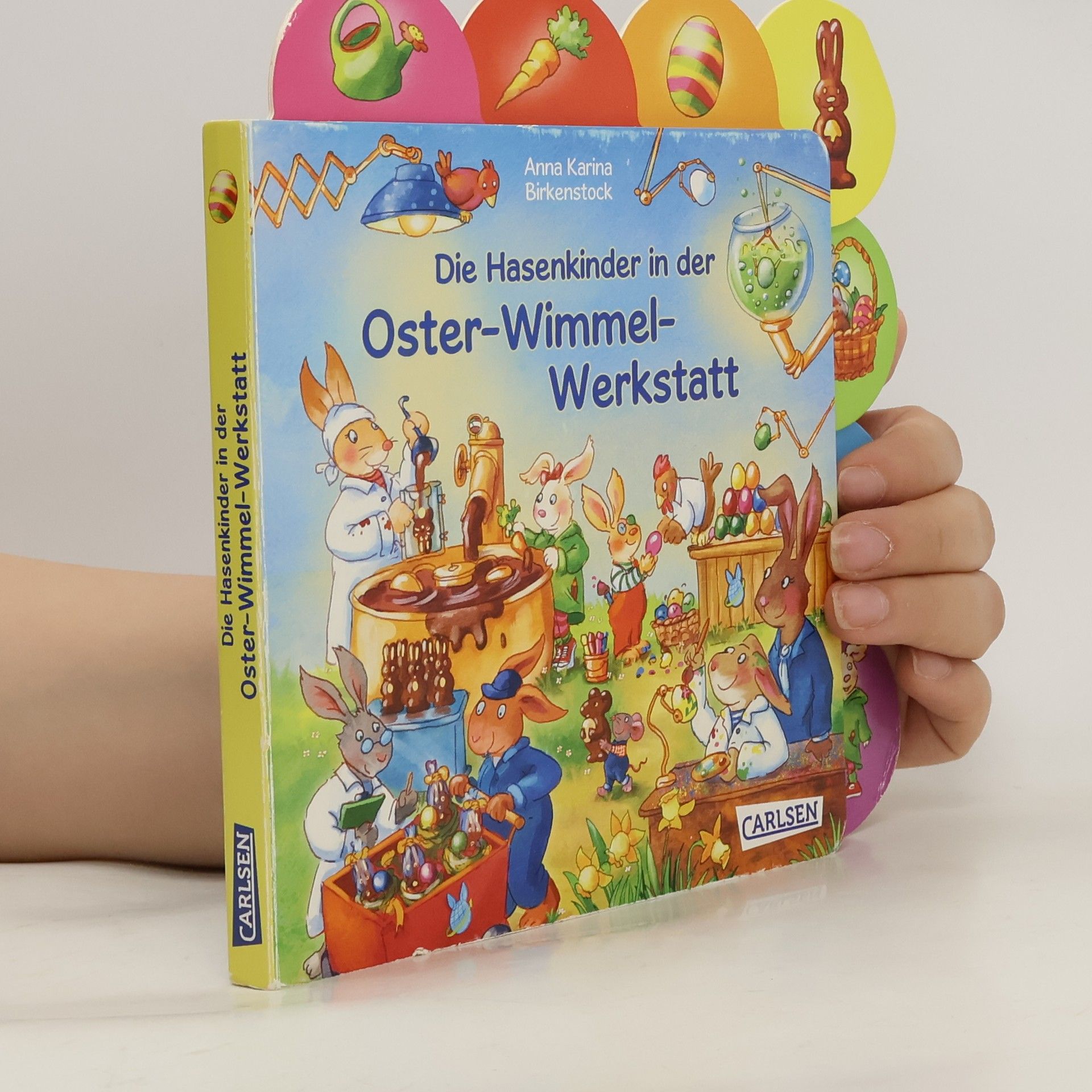 Anna Karina Birkenstock Die Hasenkinder in der Oster-Wimmel-Werkstatt
