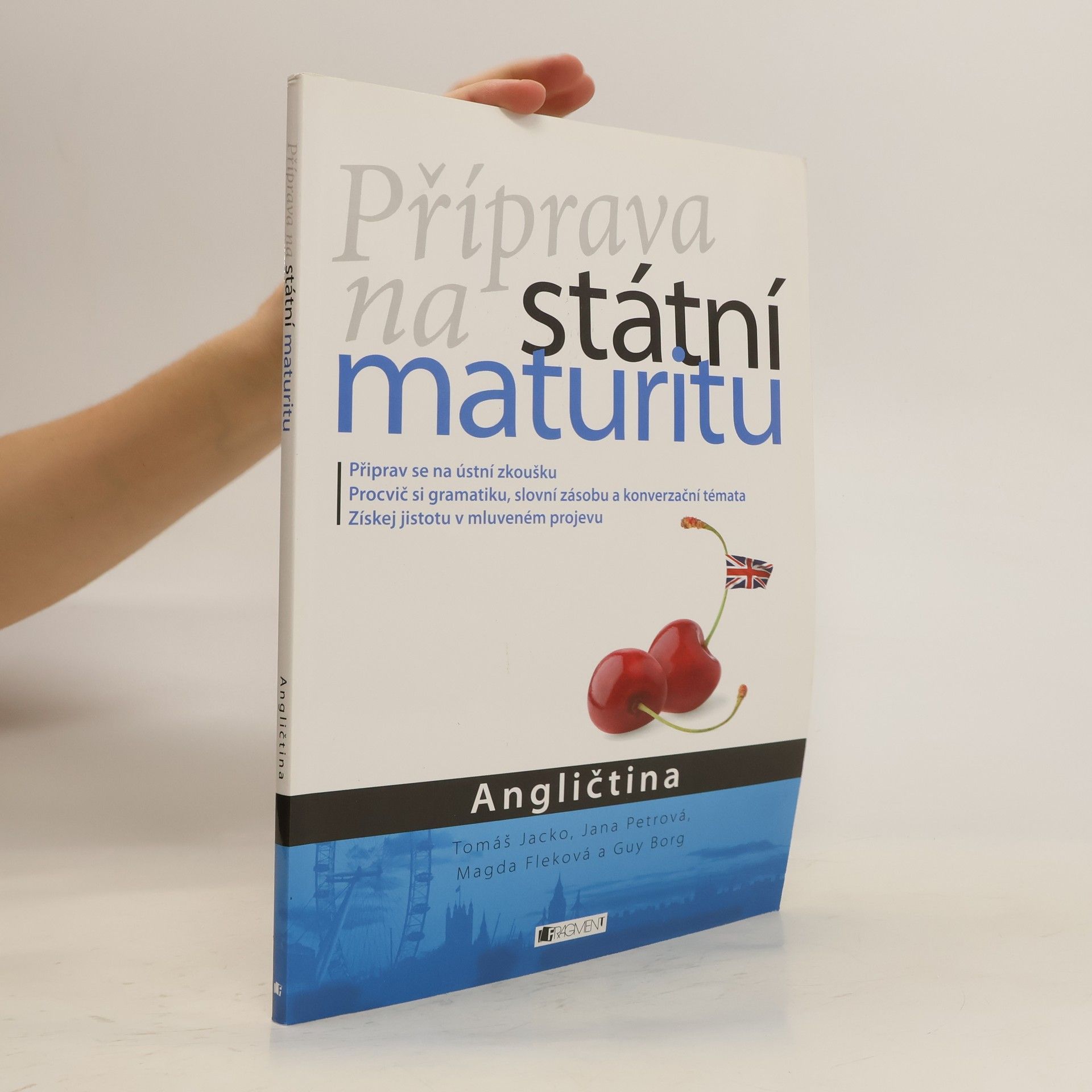 Tomáš Jacko Příprava na státní maturitu. Angličtina