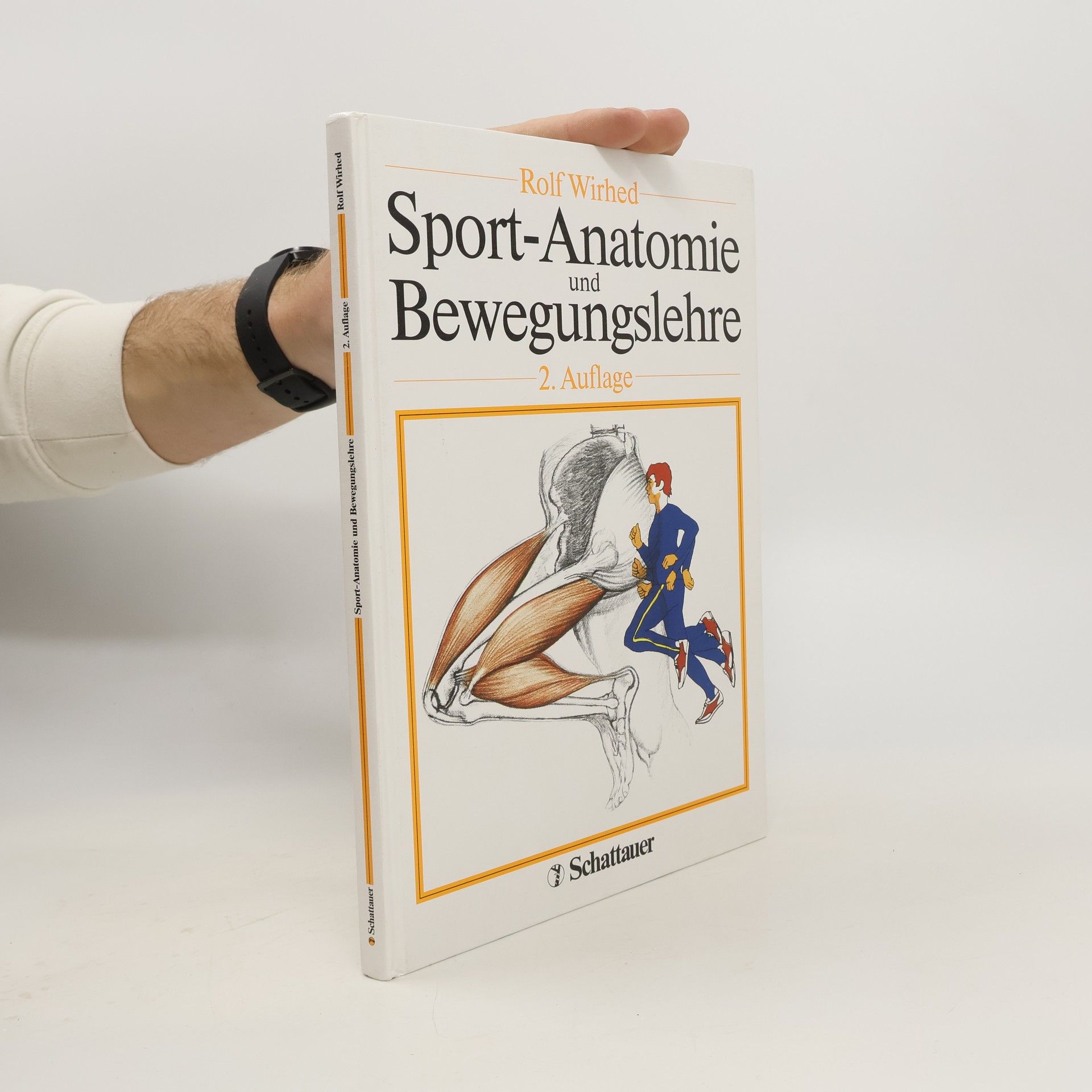 Rolf Wirhed Sport-Anatomie und Bewegungslehre