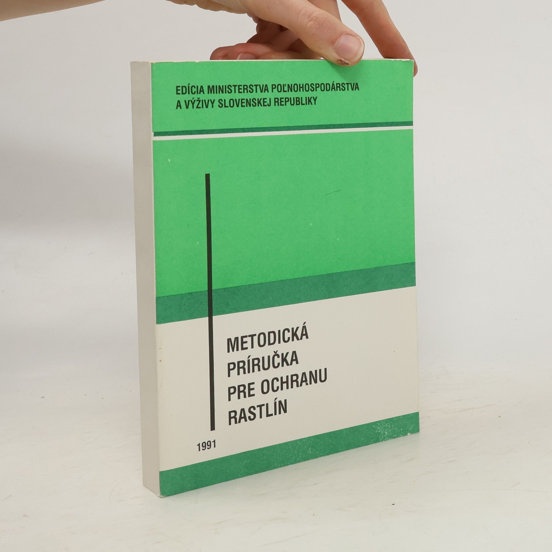 kolektiv Metodická príručka pre ochranu rastlín