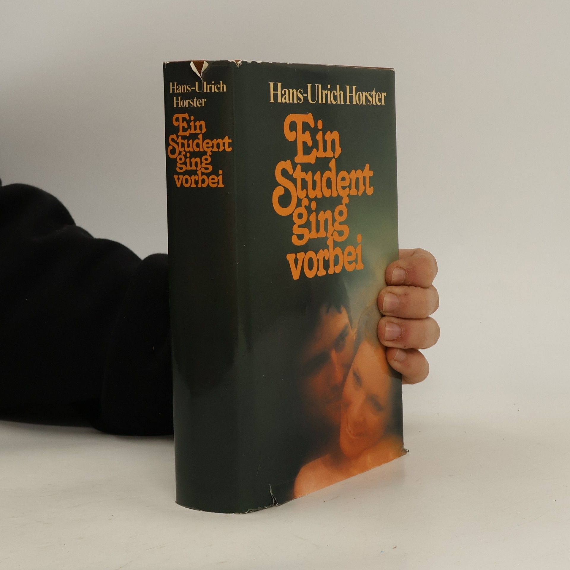 Hans-Ulrich Horster Ein Student ging vorbei