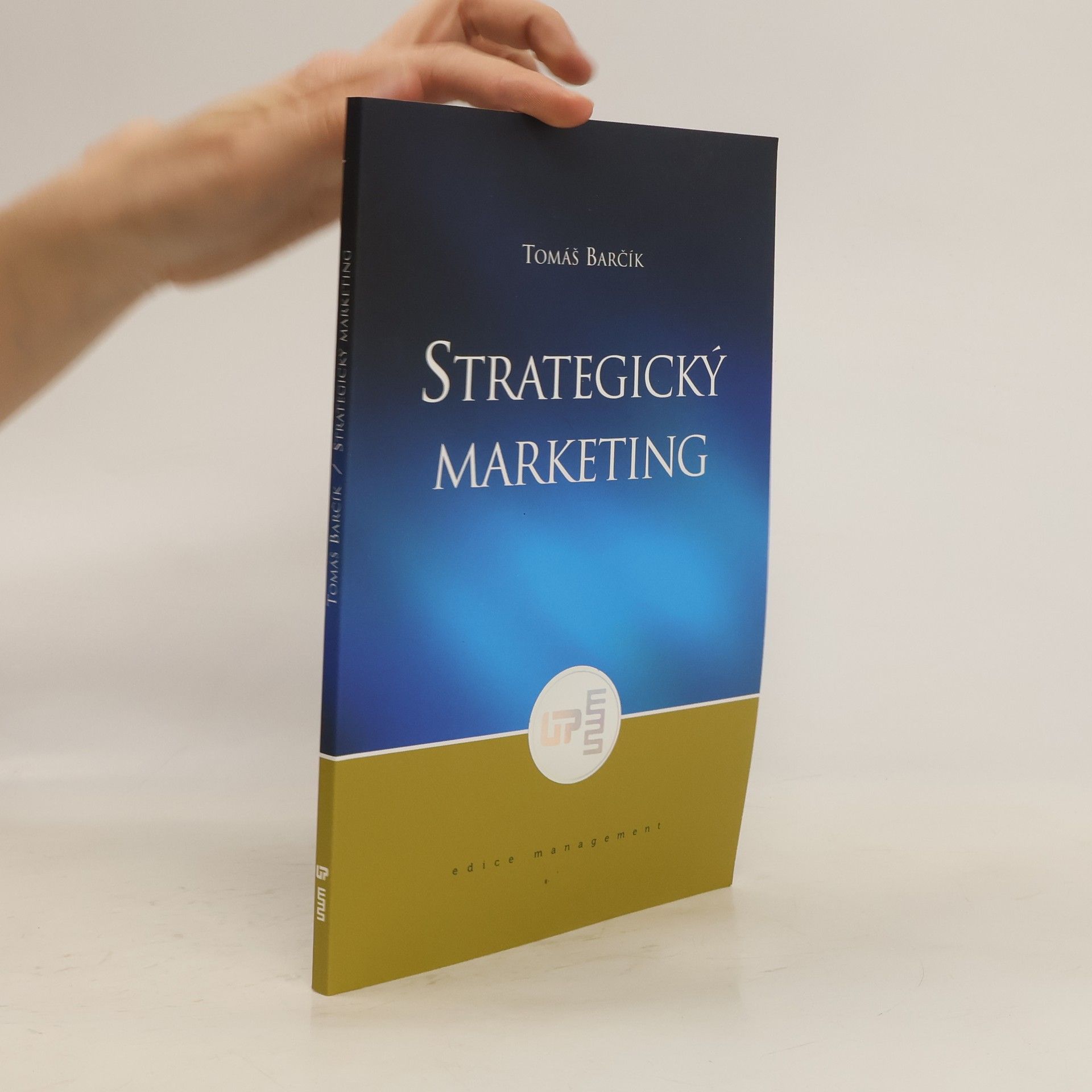Tomáš Barčík Strategický marketing