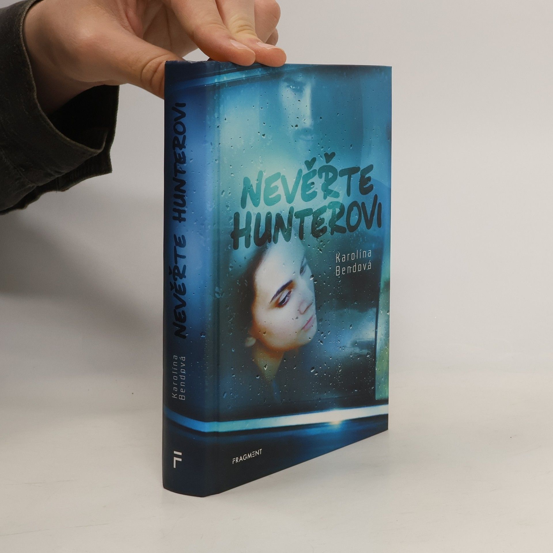 Karolína Bendová Nevěřte Hunterovi