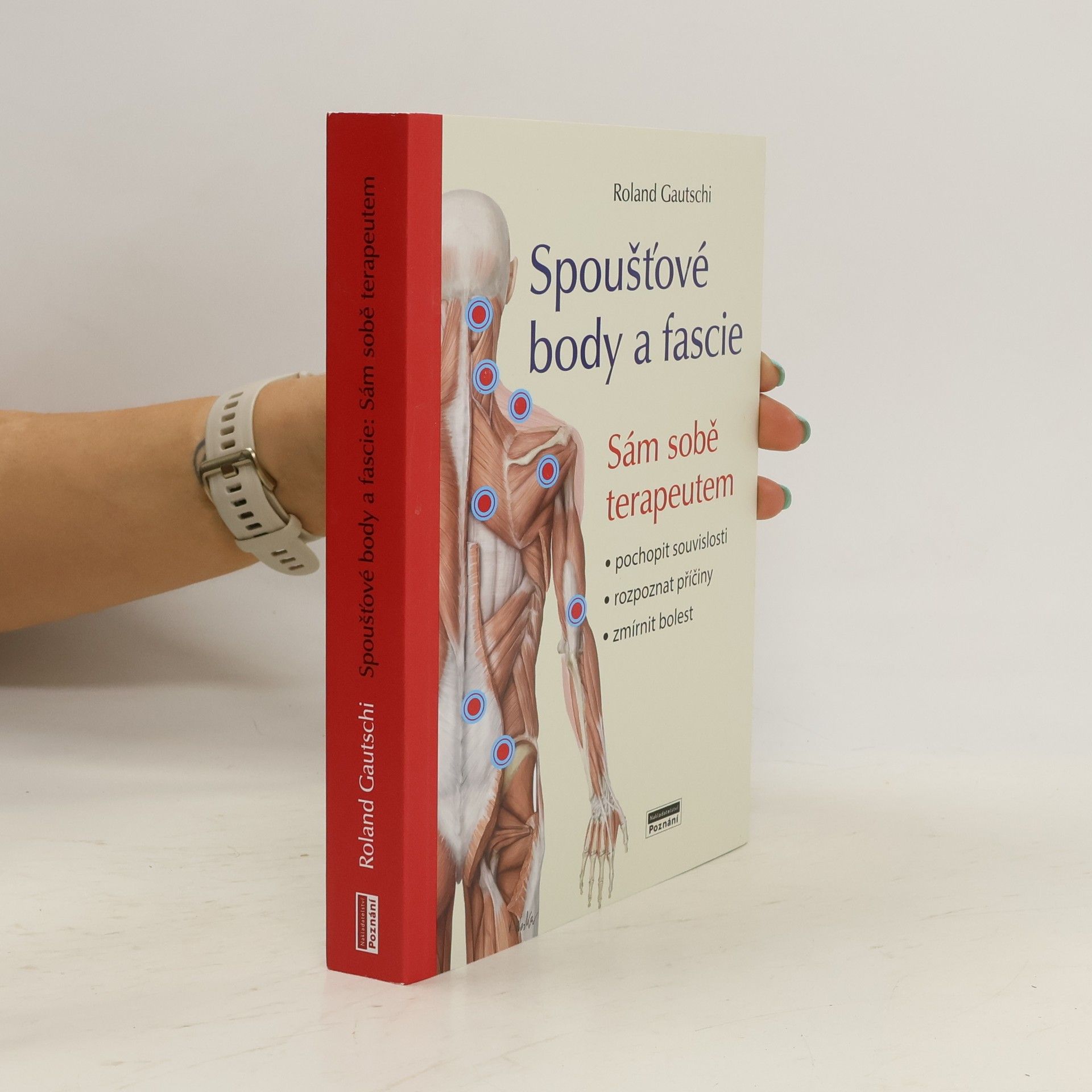Roland Gautschi Spoušťové body a fascie