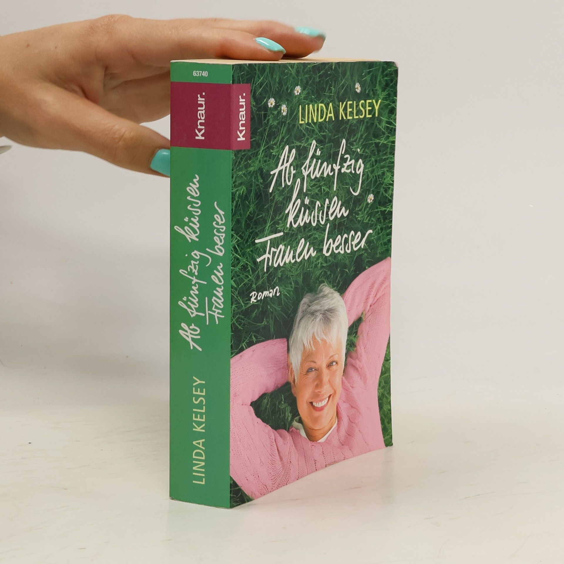 Linda Kelsey Ab fünfzig küssen Frauen besser