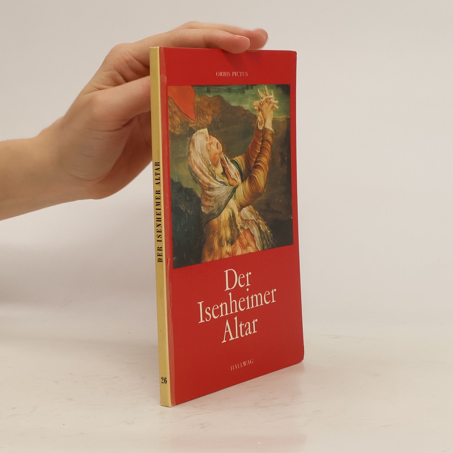 Pierre Schmitt Der Isenheimer Altar.