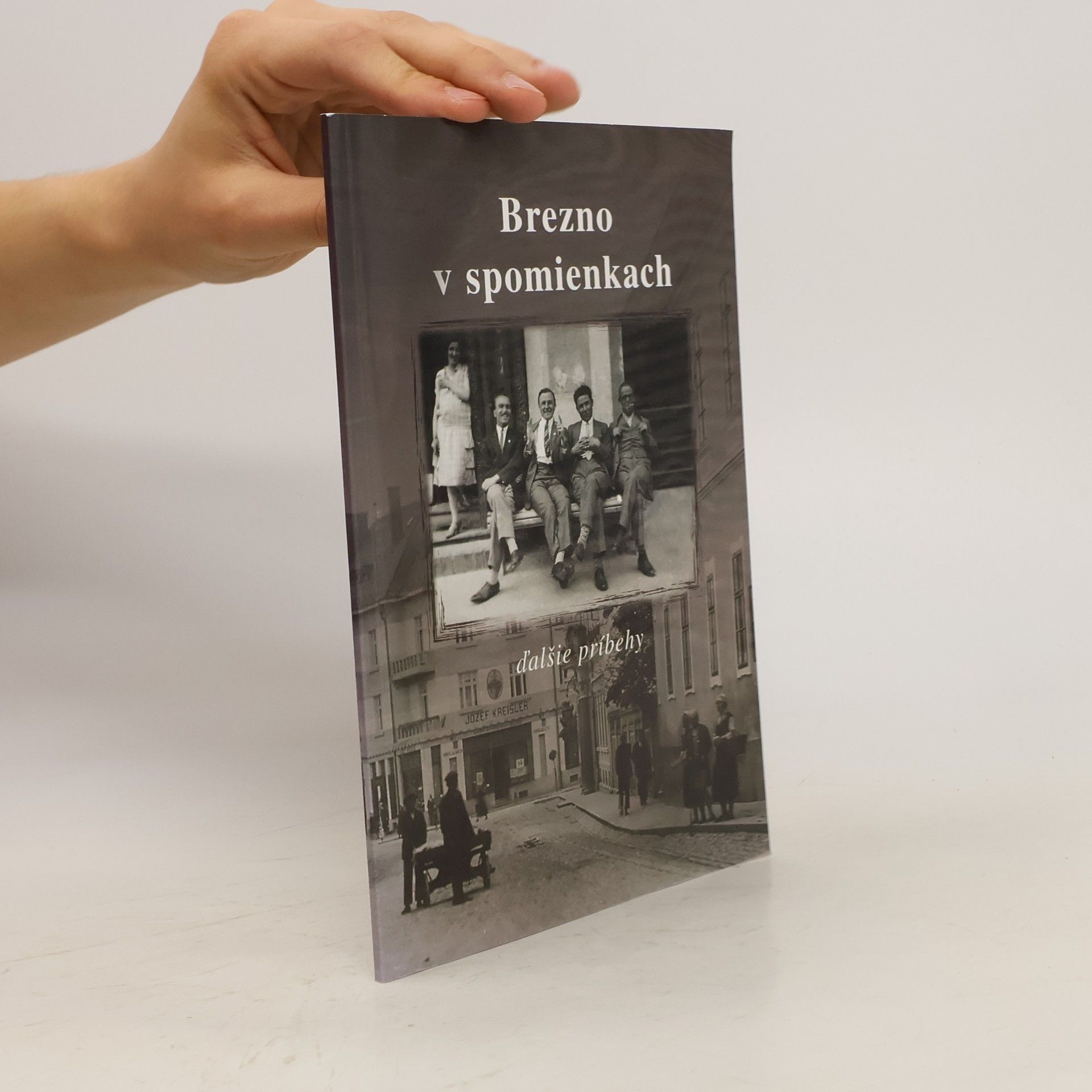 Petra Dzurmanová Brezno v spomienkach a ďalšie príbehy