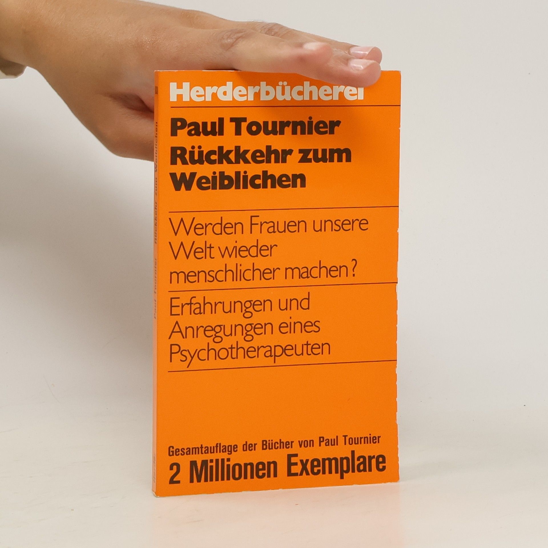 Paul Tournier Rückkehr zum Weiblichen