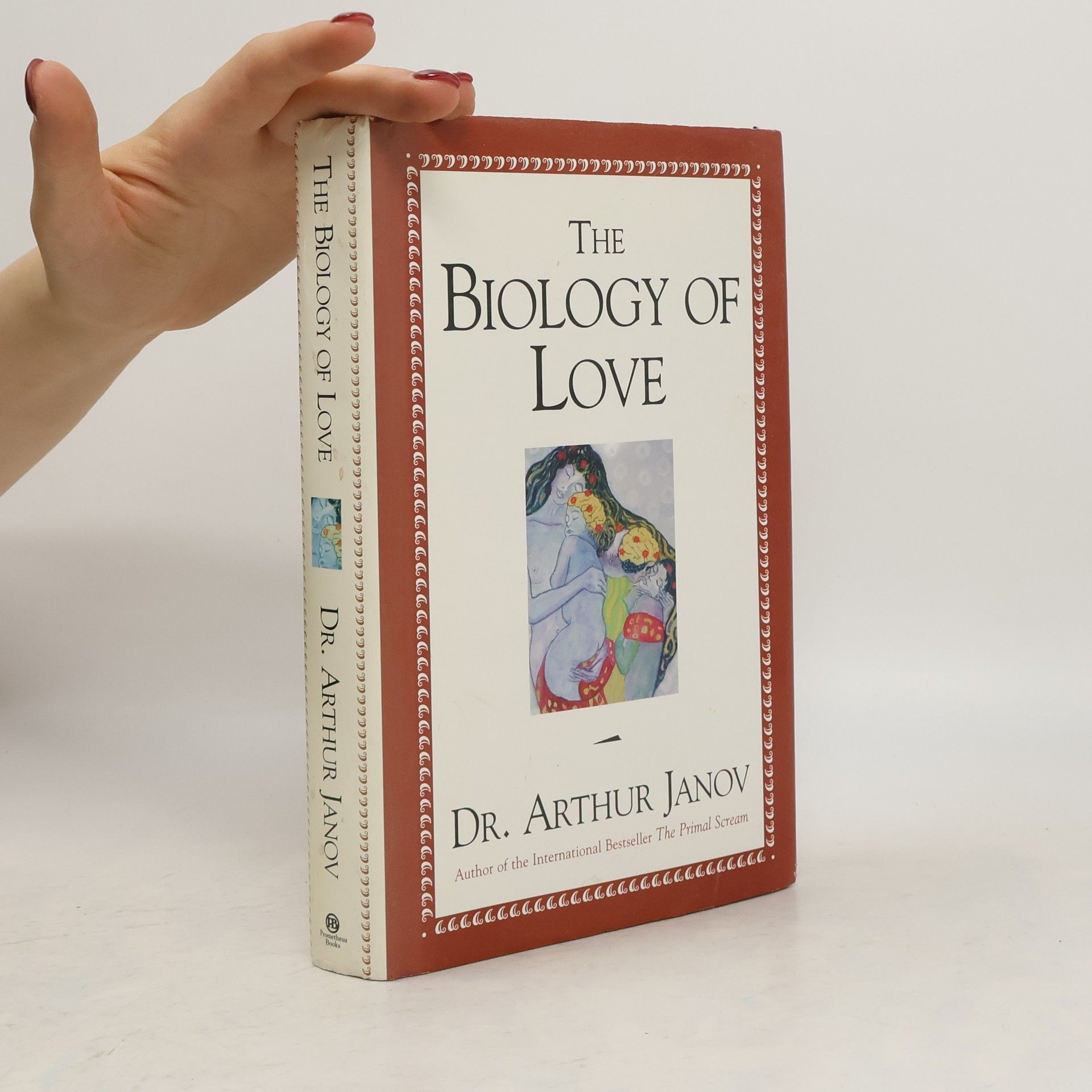Arthur Janov The biology of love
