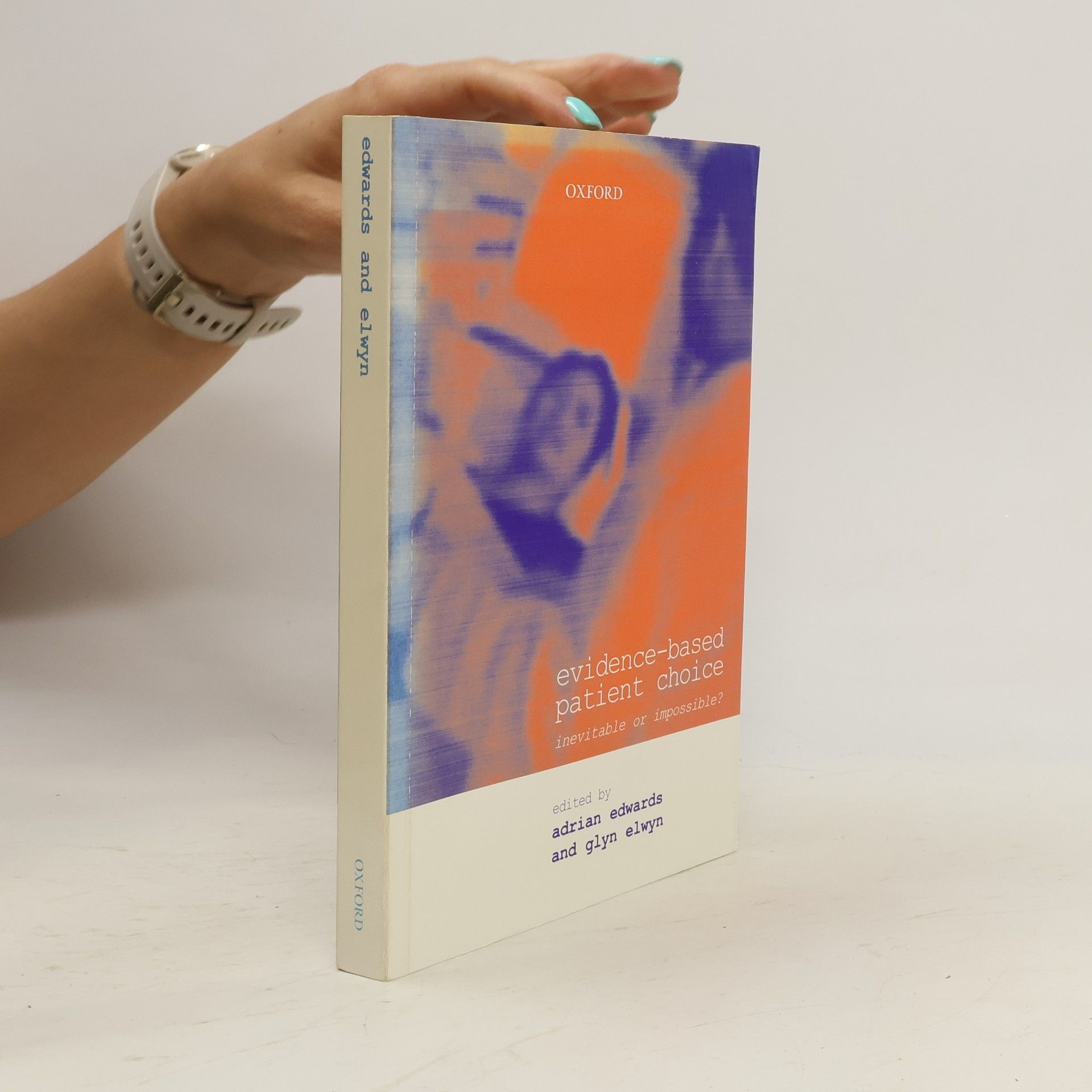 Adrian Edwards Evidence-based Patient Choice