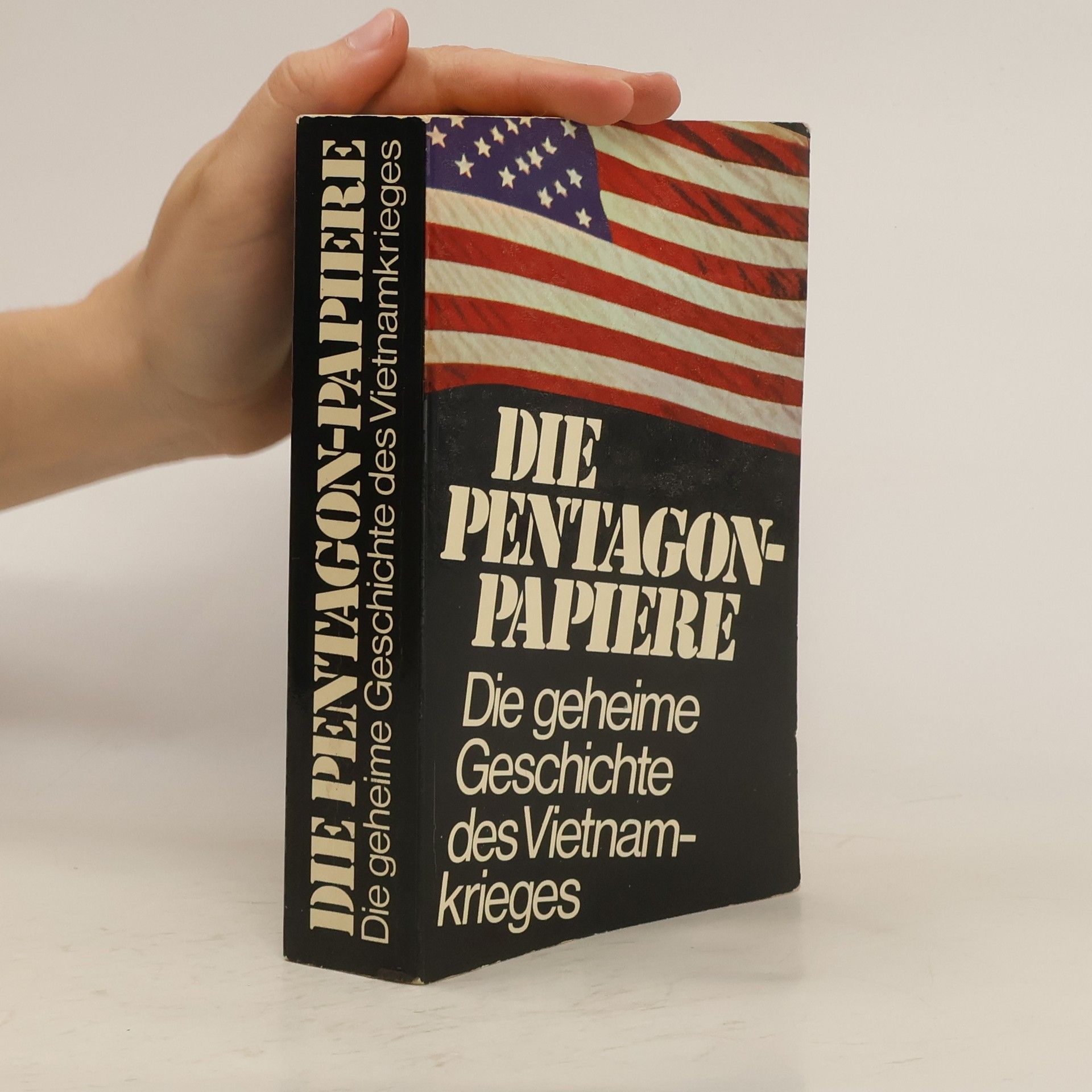 Neil Sheehan  Die Pentagon-Papiere. Die geheime Geschichte des Vietnamkrieges