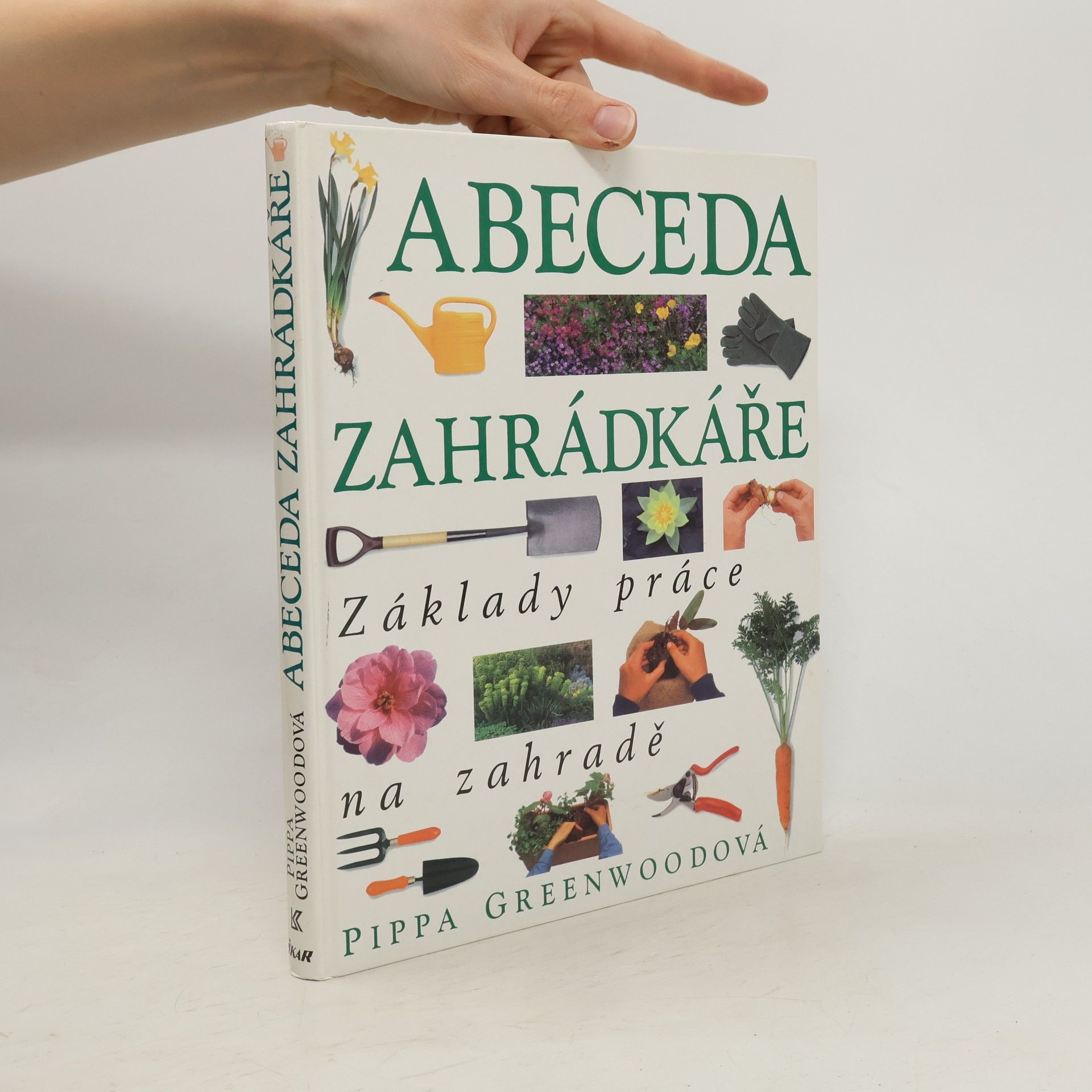 Pippa Greenwood Abeceda zahrádkáře