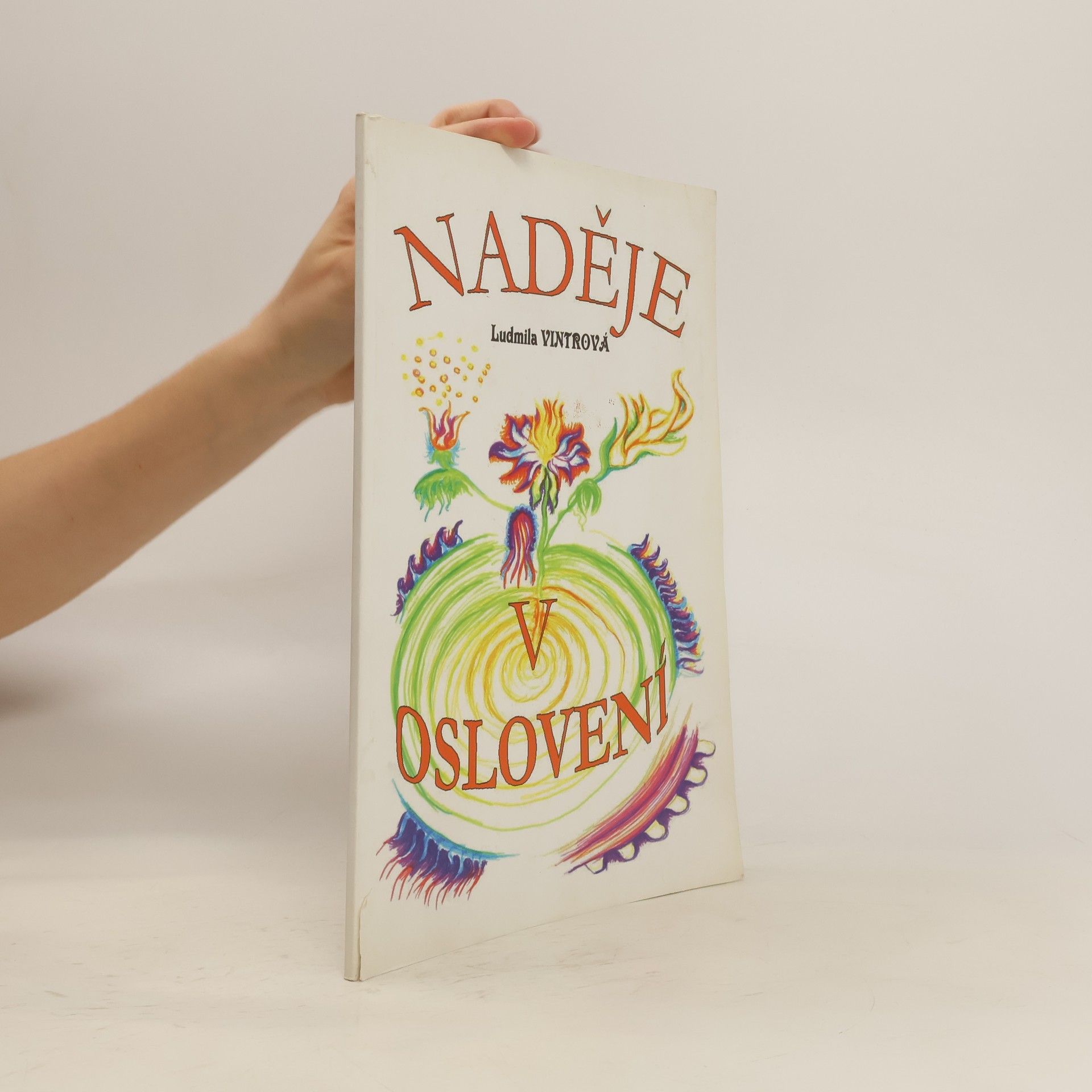 Ludmila Vintrová Naděje v oslovení