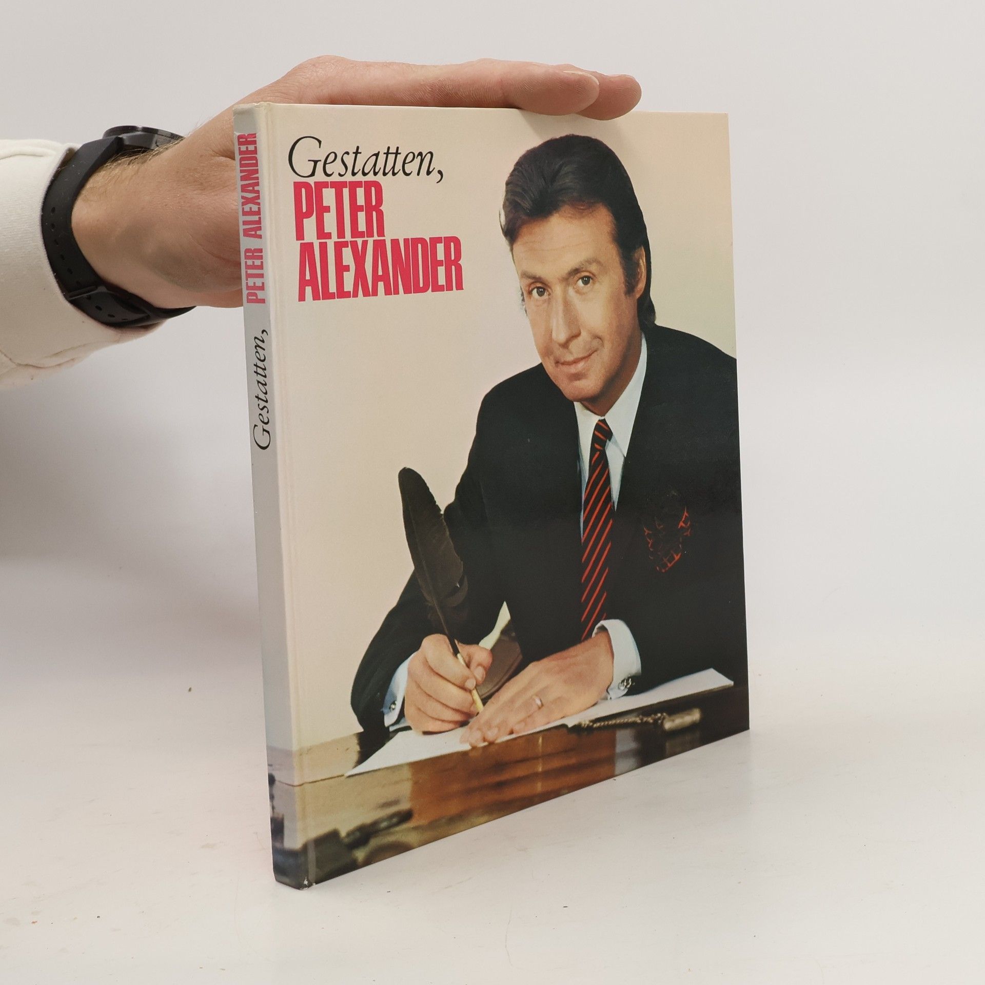 Peter Alexander Gestatten. Peter Alexander
