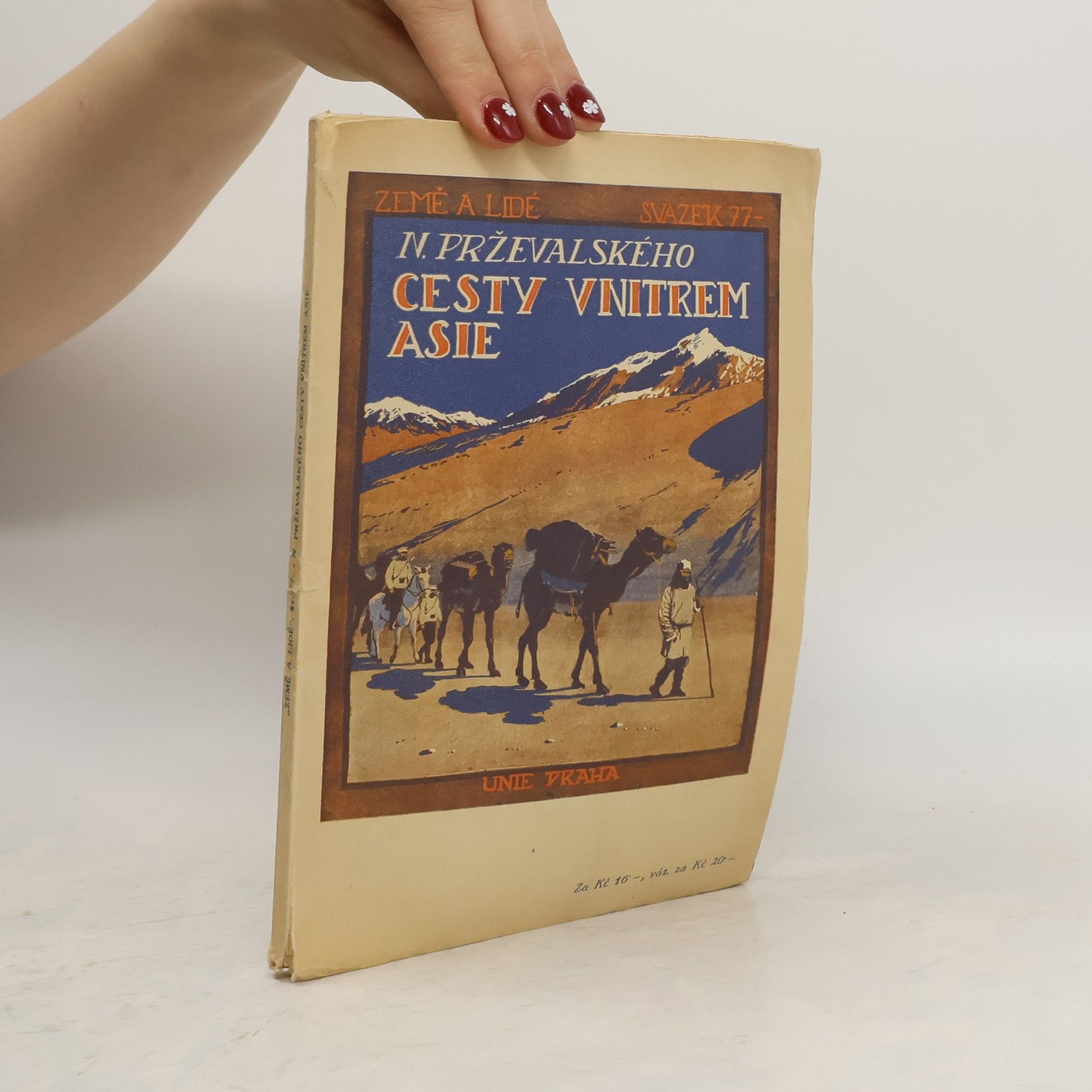 Cesty N.M. Prževalského vnitrem Asie