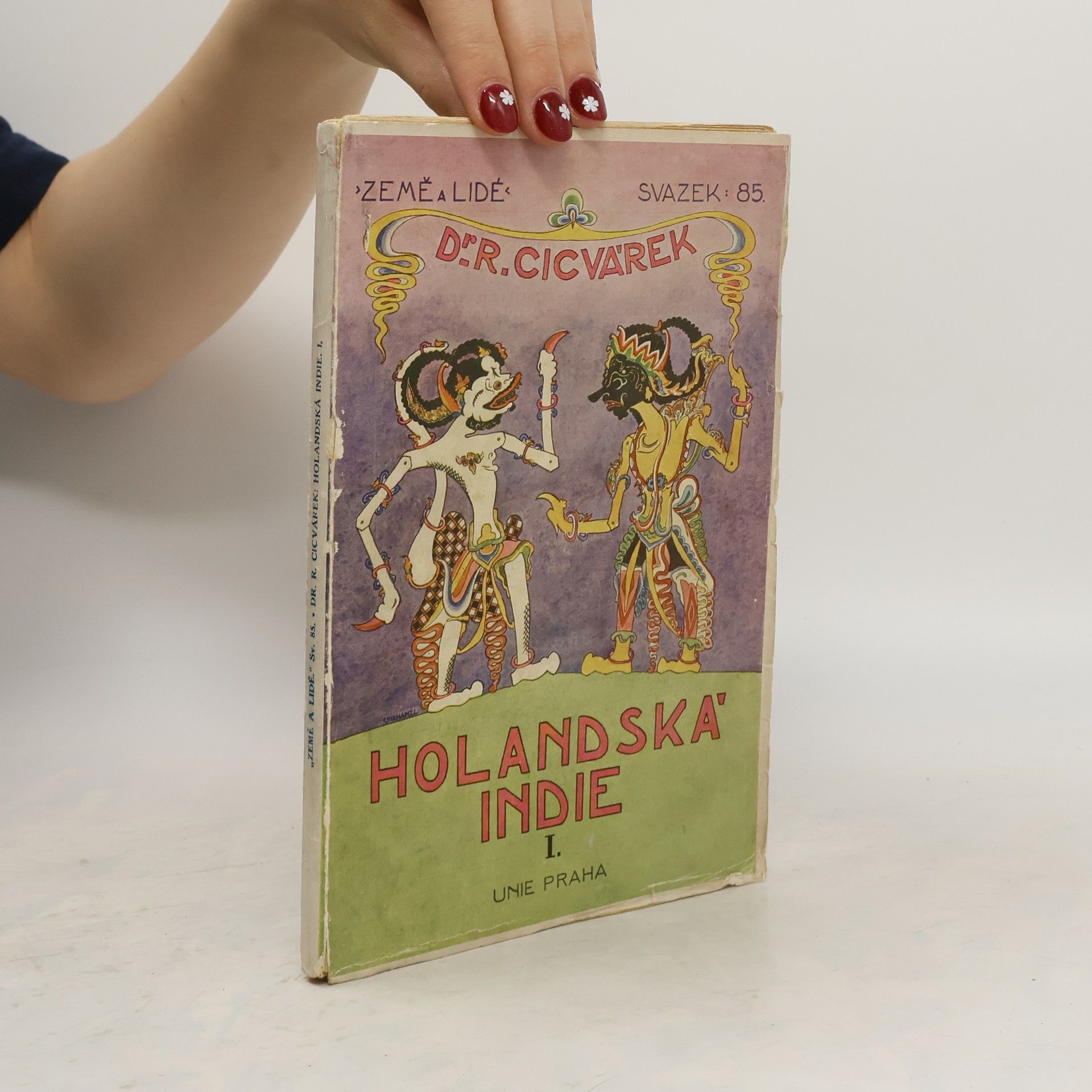 Rudolf Cicvárek Holandská východní Indie I