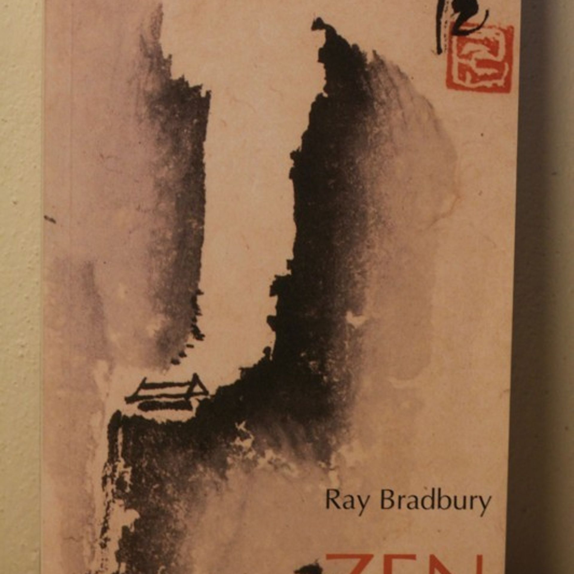 Ray Bradbury Zen a umění psát