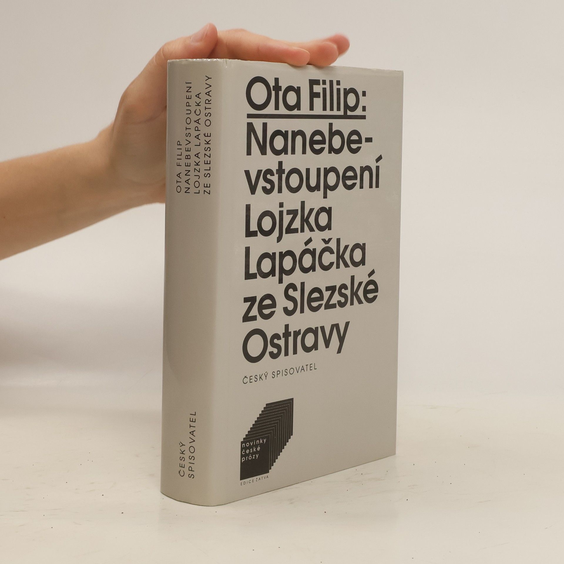 Ota Filip Nanebevstoupení Lojzka Lapáčka ze Slezské Ostravy