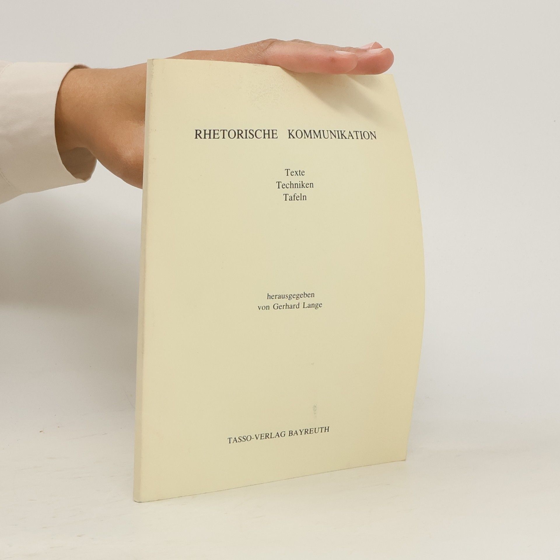 Gerhard Lange Rhetorische Kommunikation