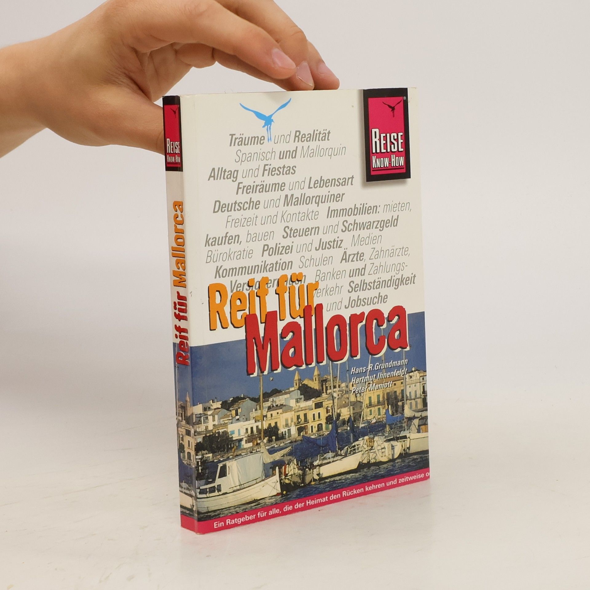Hans R. Grundma Reif für Mallorca