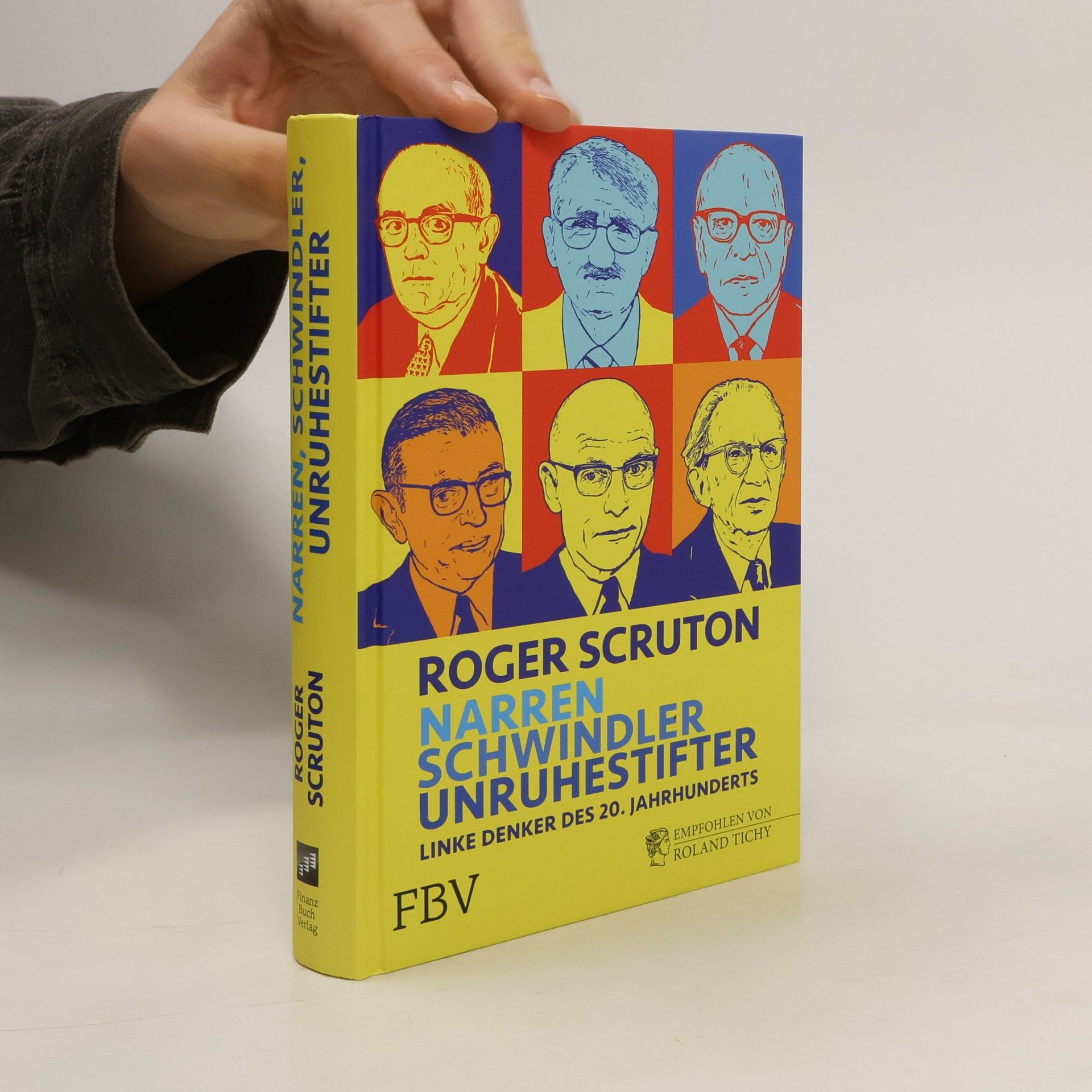 Roger Scruton Narren, Schwindler, Unruhestifter
