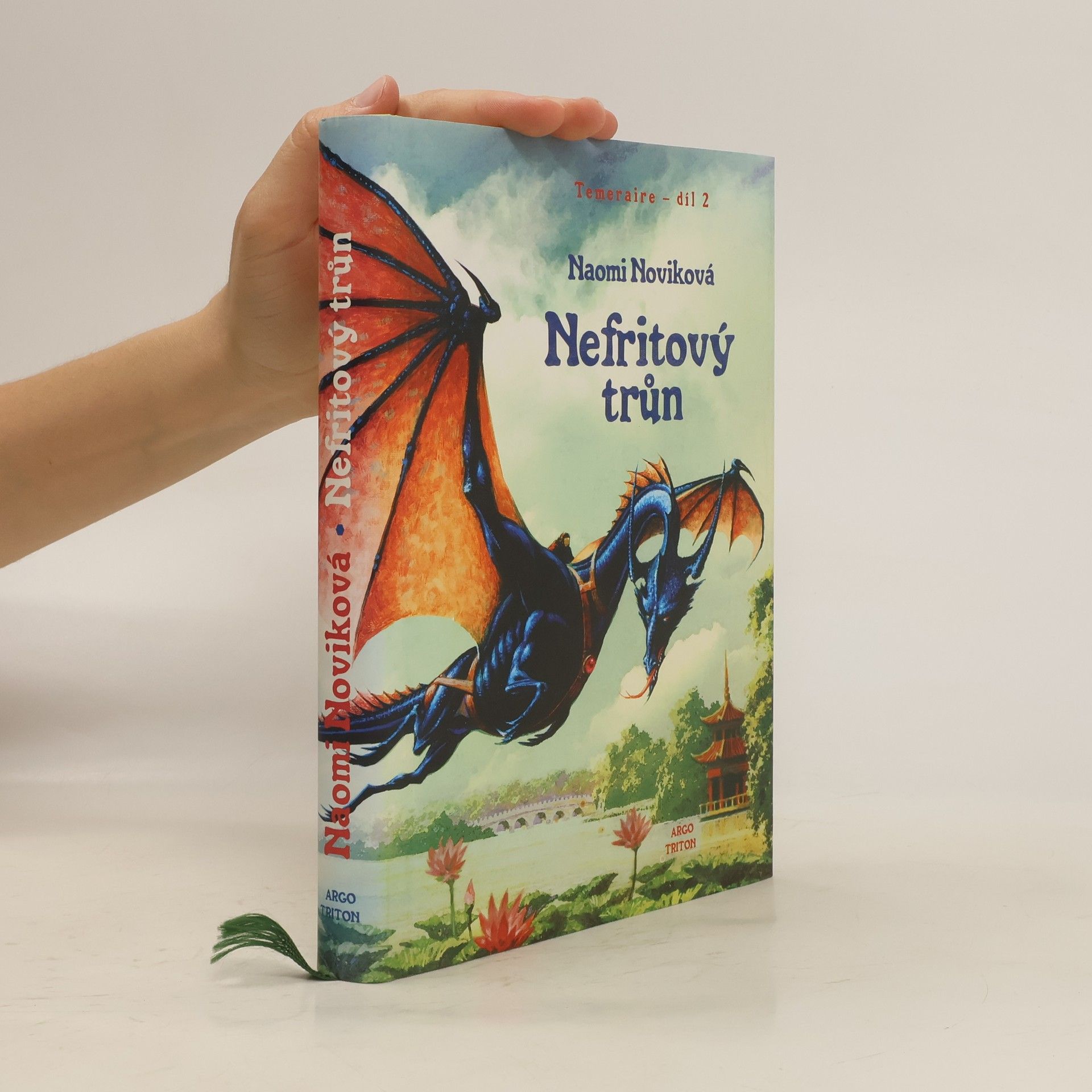 Naomi Novik Temeraire 2. Nefritový trůn