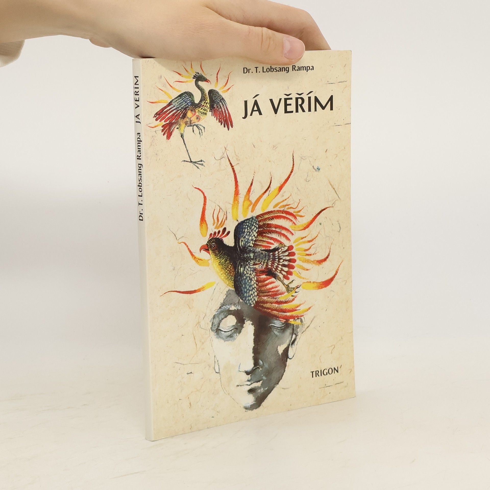 T. Tuesday Lobsang Rampa Já věřím