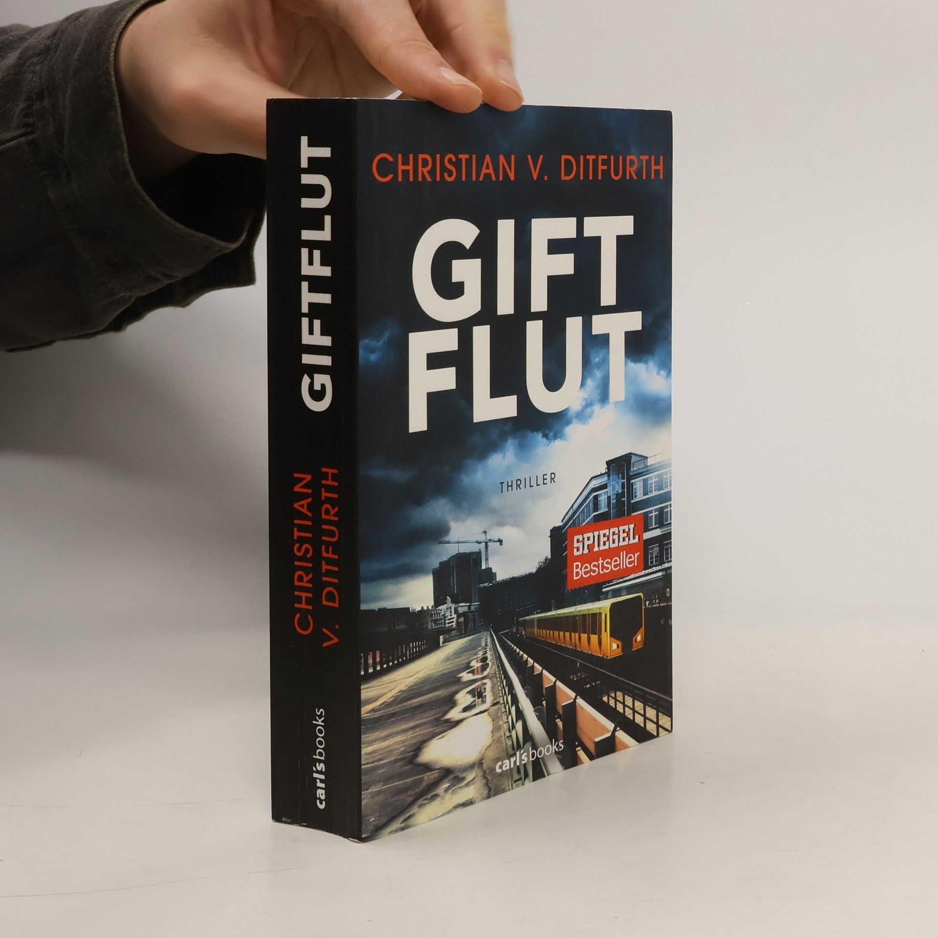 Christian v. Ditfurth Giftflut