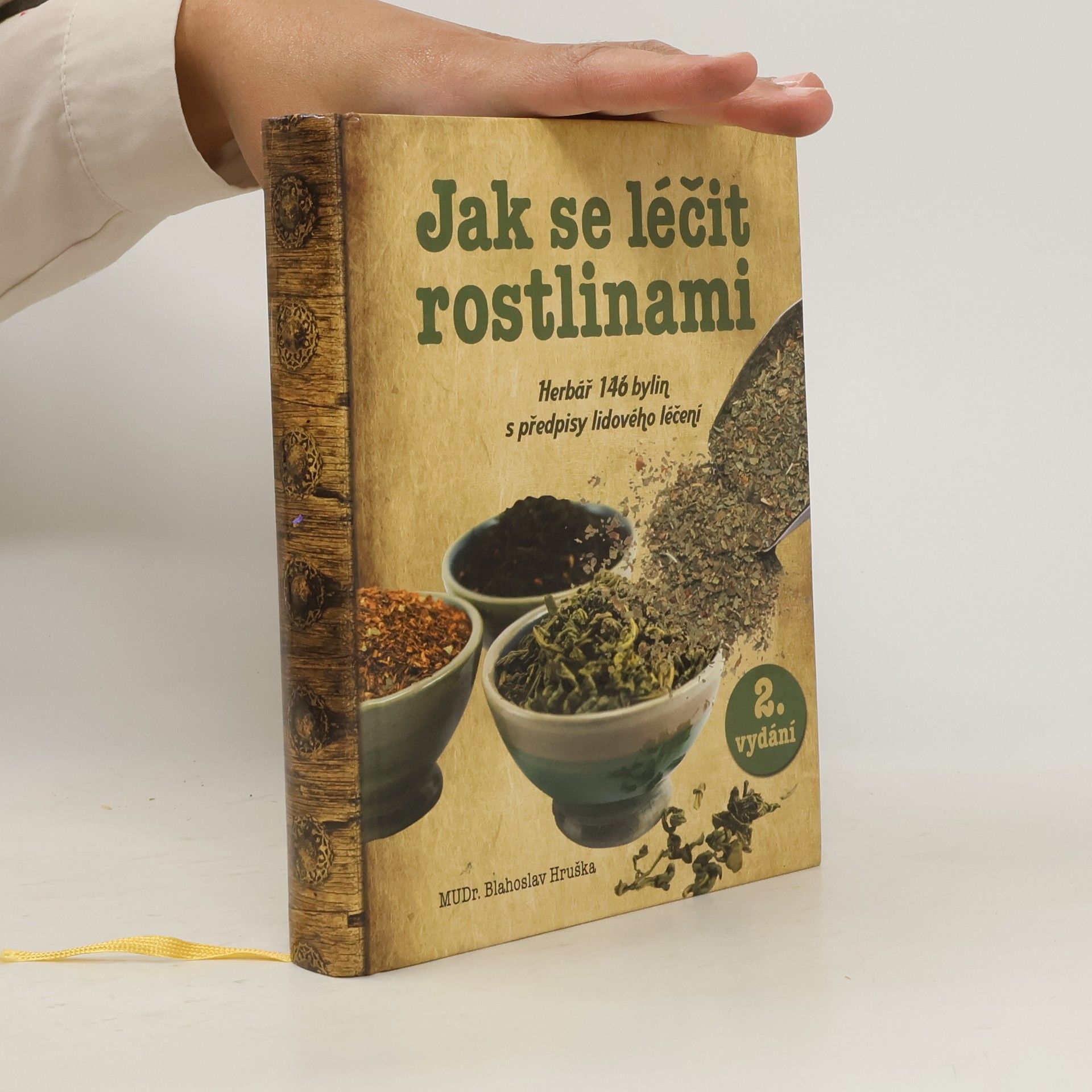 Blahoslav Hruška Jak se léčit rostlinami