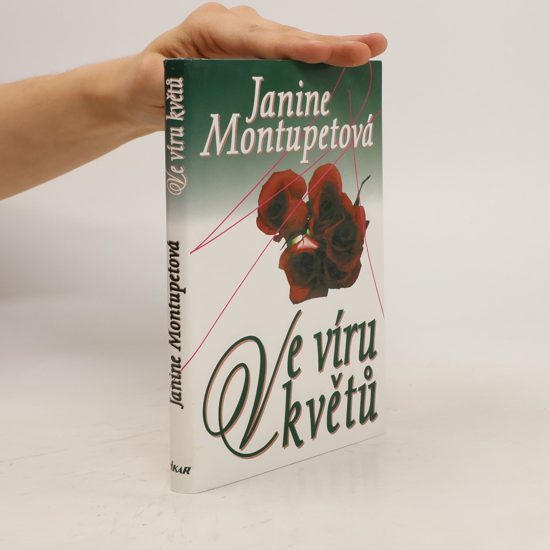 Janine Montupet Ve víru květů