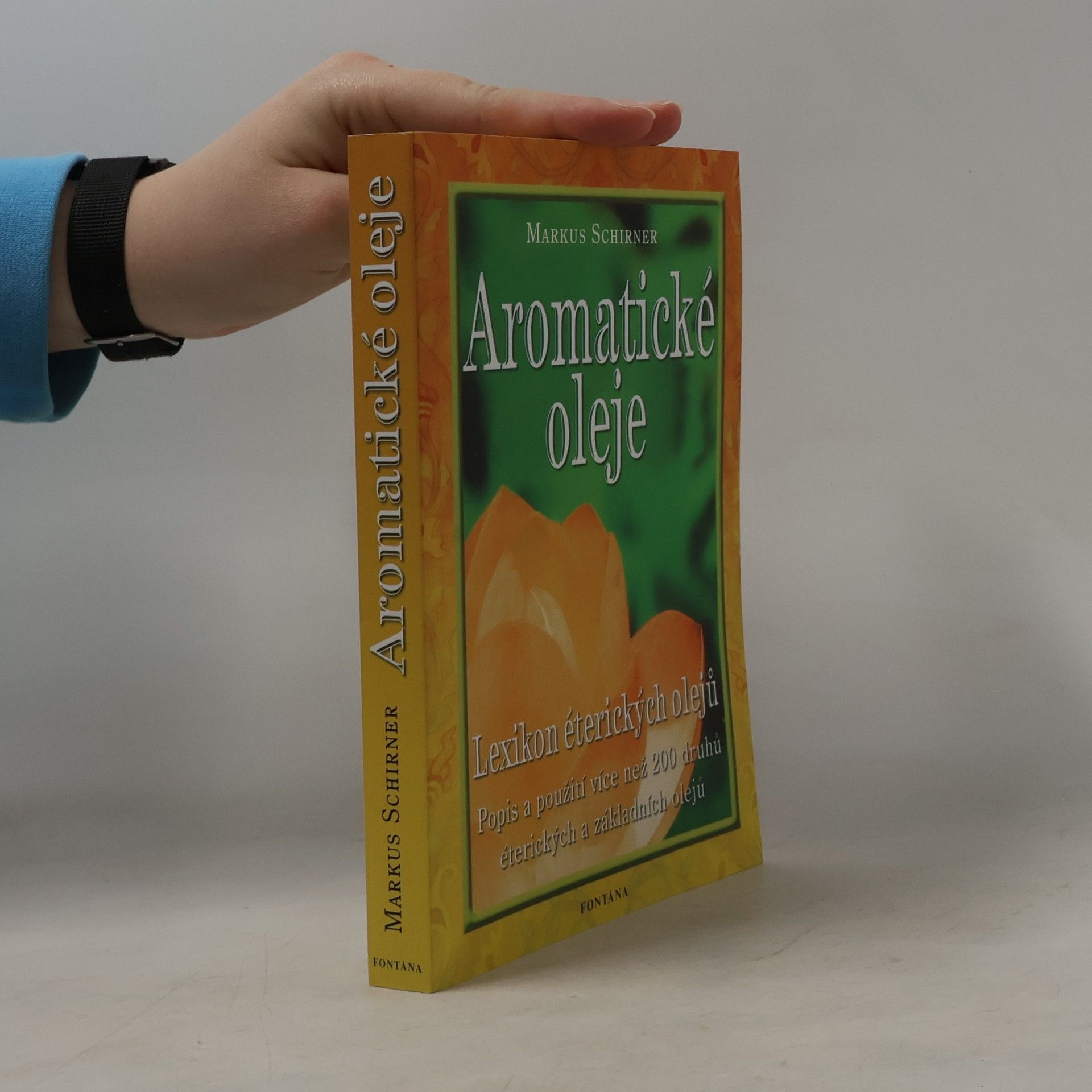 Markus Schirner Aromatické oleje