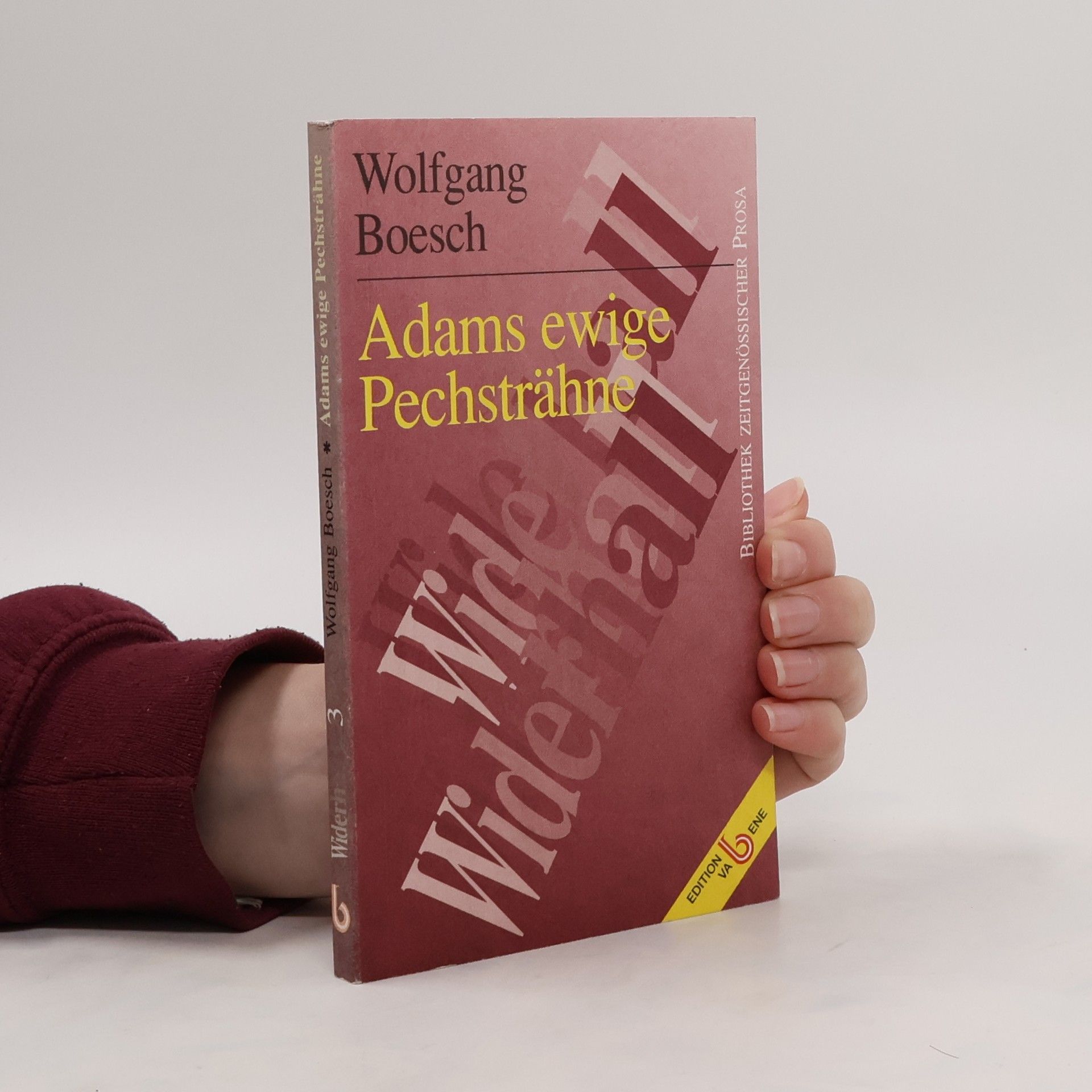 Wolfgang Boesch Adams ewige Pechsträhne