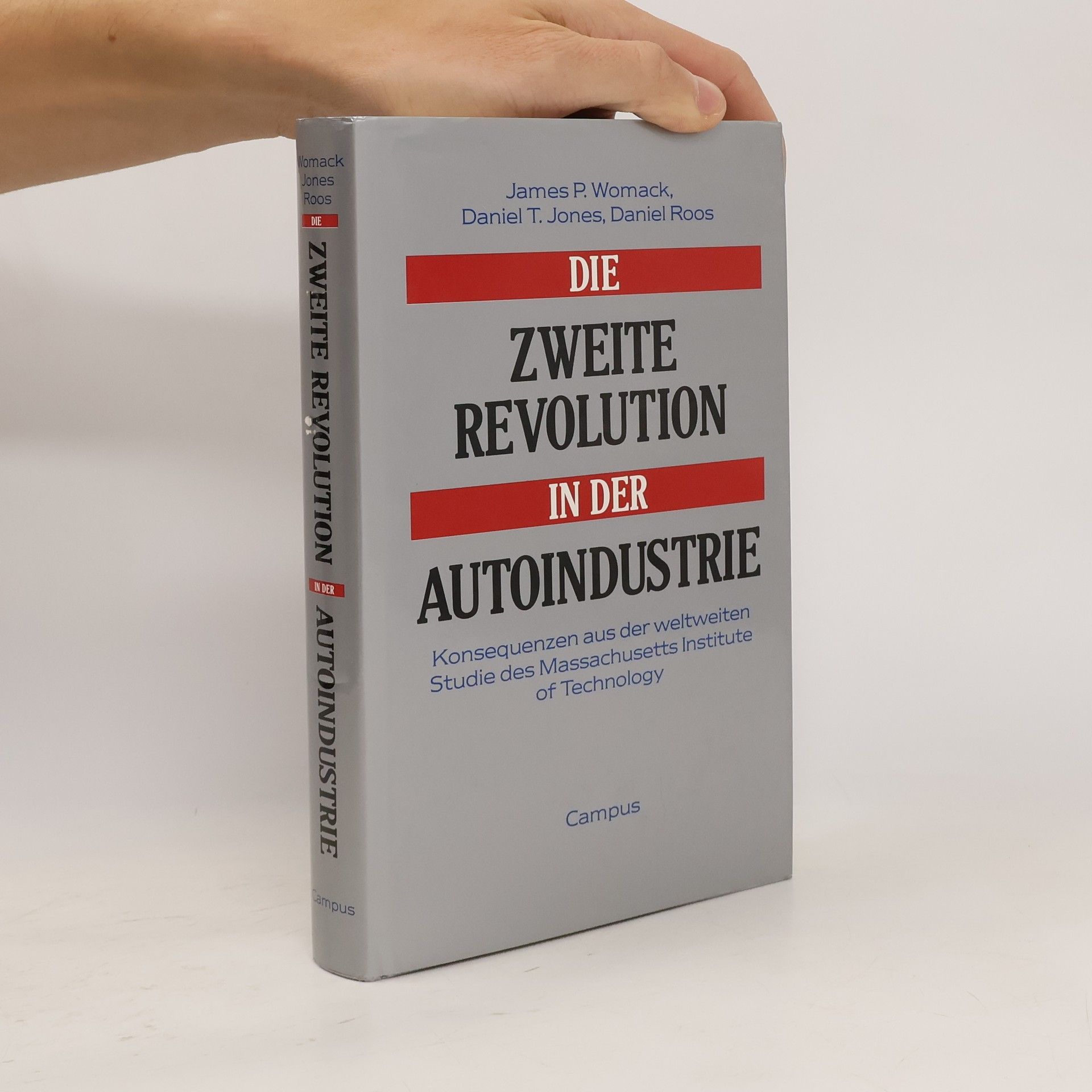James P. Womack Die zweite Revolution in der Autoindustrie