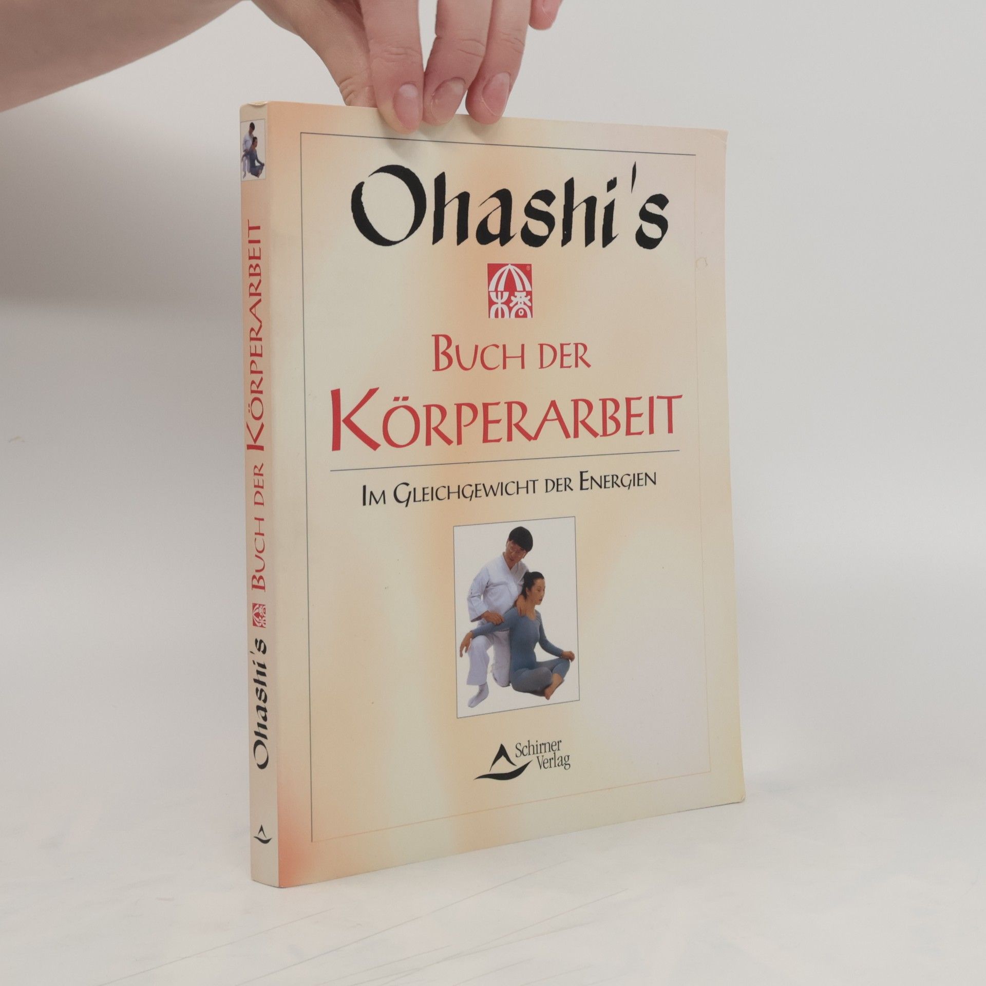Wataru Ohashi Ohashi's Buch der Körperarbeit