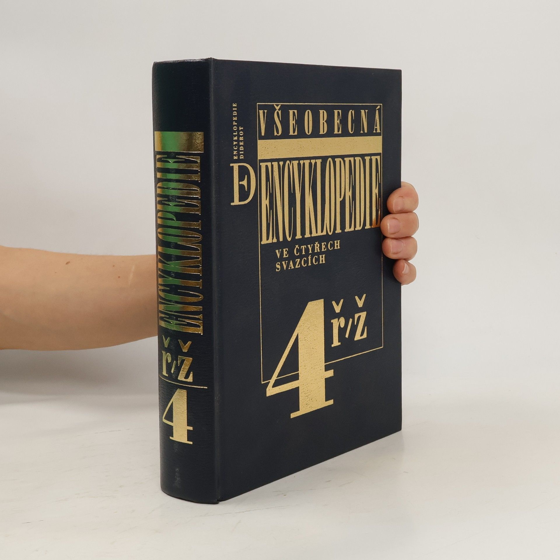 Kolektiv autorů Všeobecná encyklopedie ve čtyřech svazcích, díl 4 - ř/ž