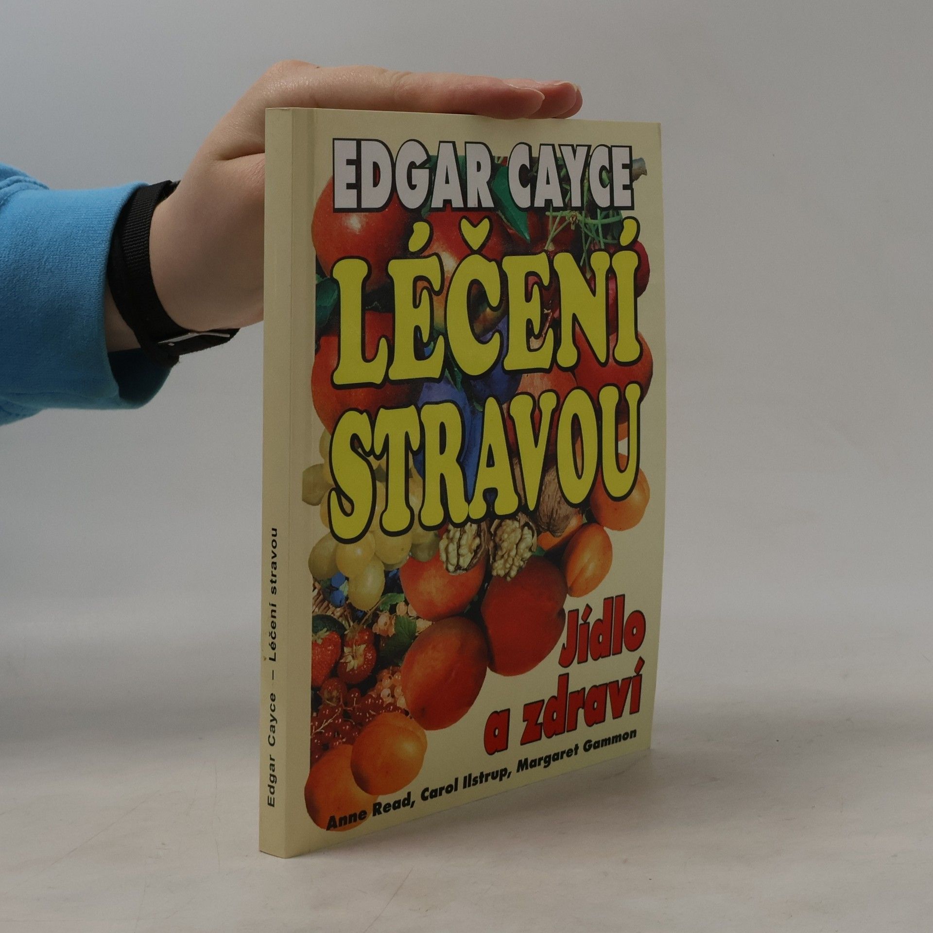 Edgar Cayce Léčení stravou